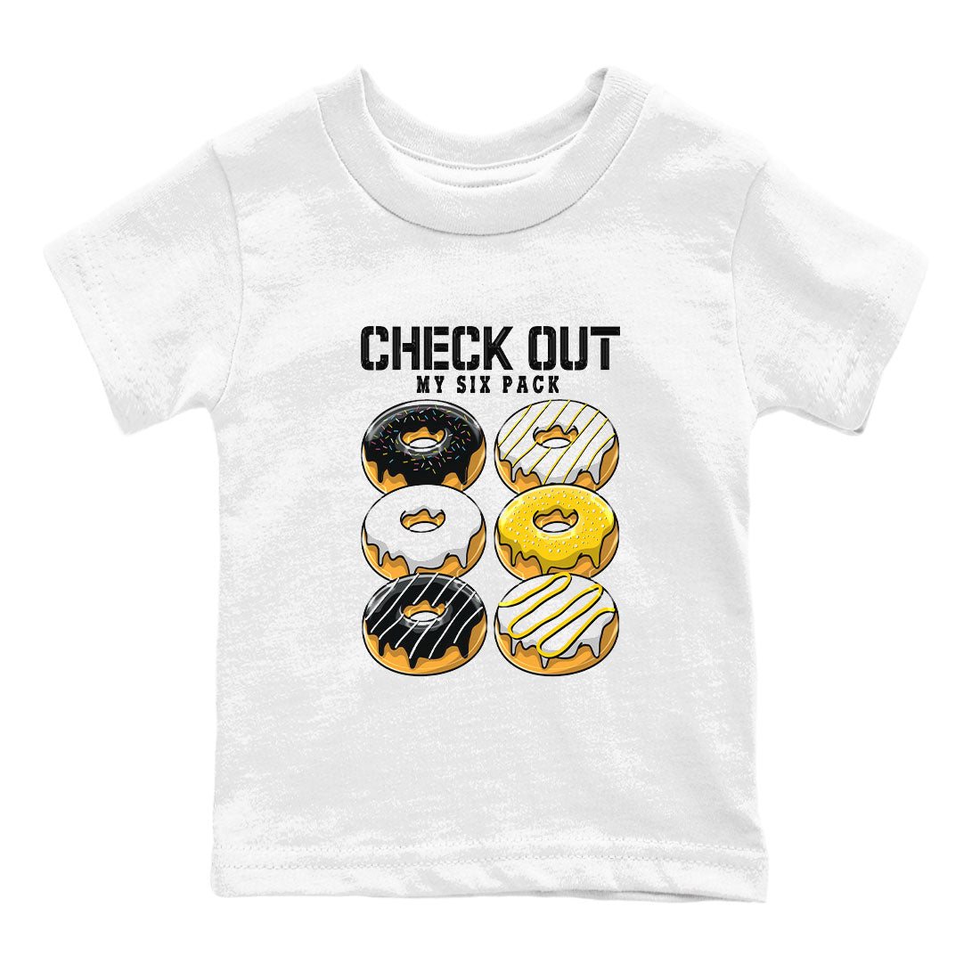 1s Yellow Ochre shirt to match jordans Check Out My Six Pack sneaker tees Air Jordan 1 High OG Yellow Ochre Drip Gear Zone baby toddler White 2 cotton Shirt
