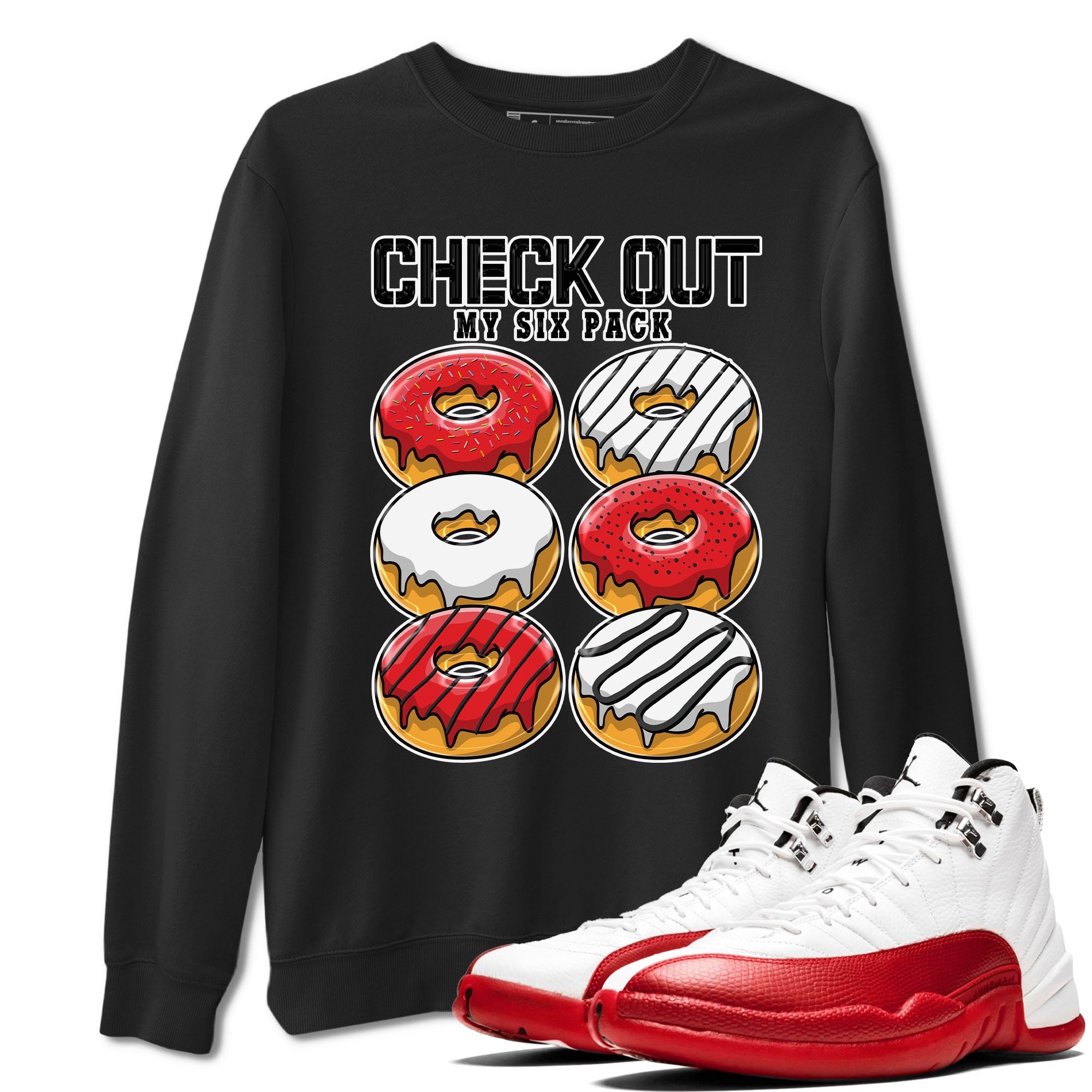 Jordan 12 Retro Cherry shirt to match jordans Varsity Red Check Out My Six Pack special sneaker matching tees 12s Cherry Drip Gear Zone Unisex Black 1 T-Shirt