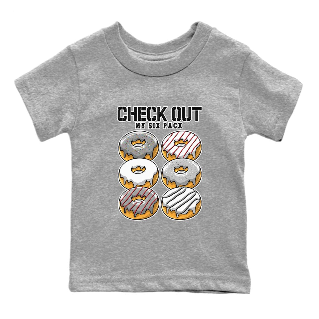 AJ13 Wolf Grey Sneaker Match Tees Check Out My Six Pack Streetwear Sneaker Shirt Air Jordan 13 Wolf Grey Drip Gear Zone Sneaker Matching Clothing Kids Shirts Heather Grey 2