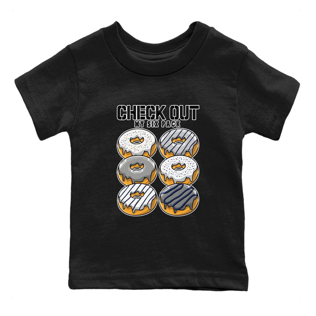 Air Jordan 3 Retro Midnight Navy shirt to match jordans Check Out My Six Pack sneaker shirt 3s Midnight Navy Drip Gear Zone baby toddler Black 2 cotton Shirt