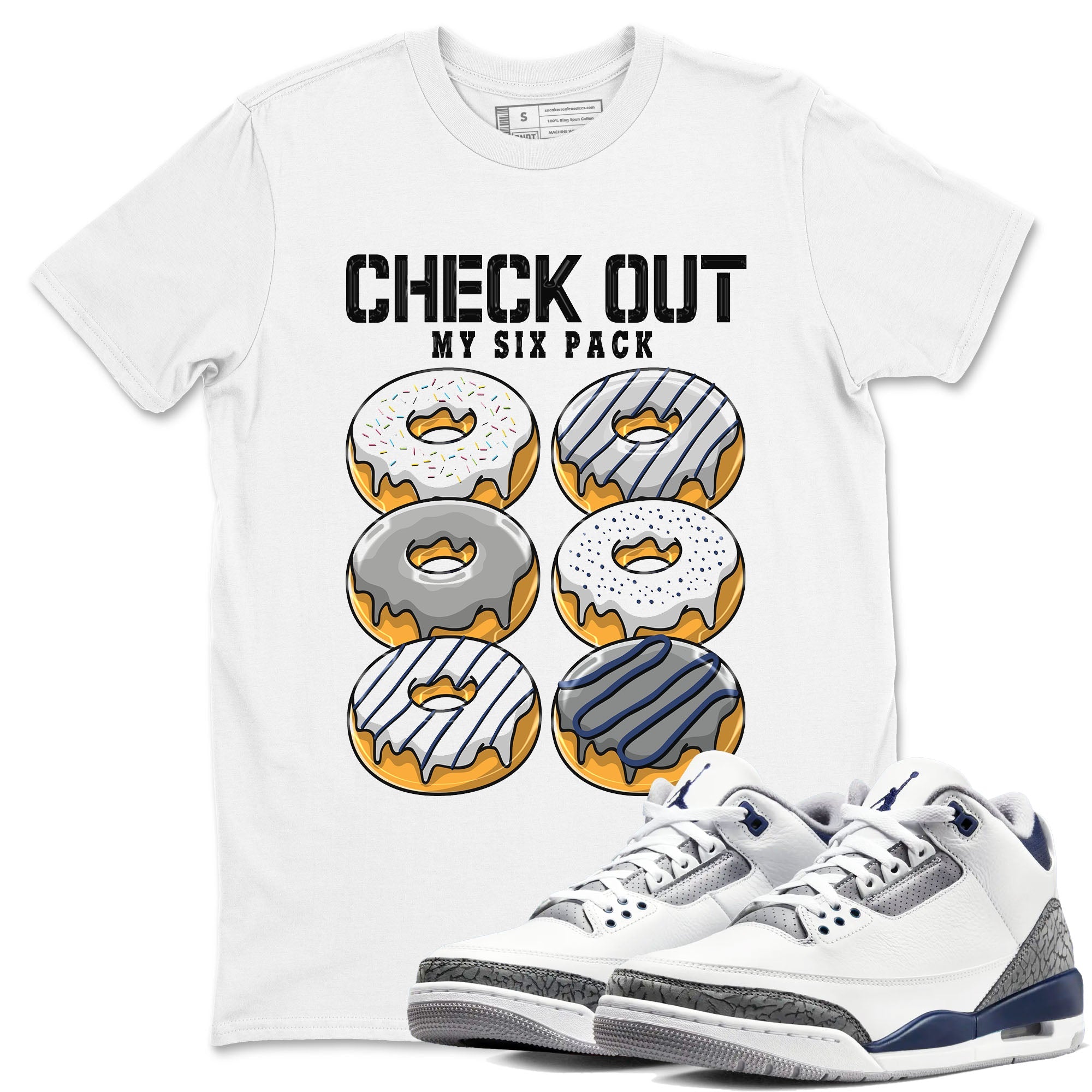 Air Jordan 3 Retro Midnight Navy shirt to match jordans Check Out My Six Pack sneaker shirt 3s Midnight Navy Drip Gear Zone unisex crew neck cotton White 1 crew neck shirt
