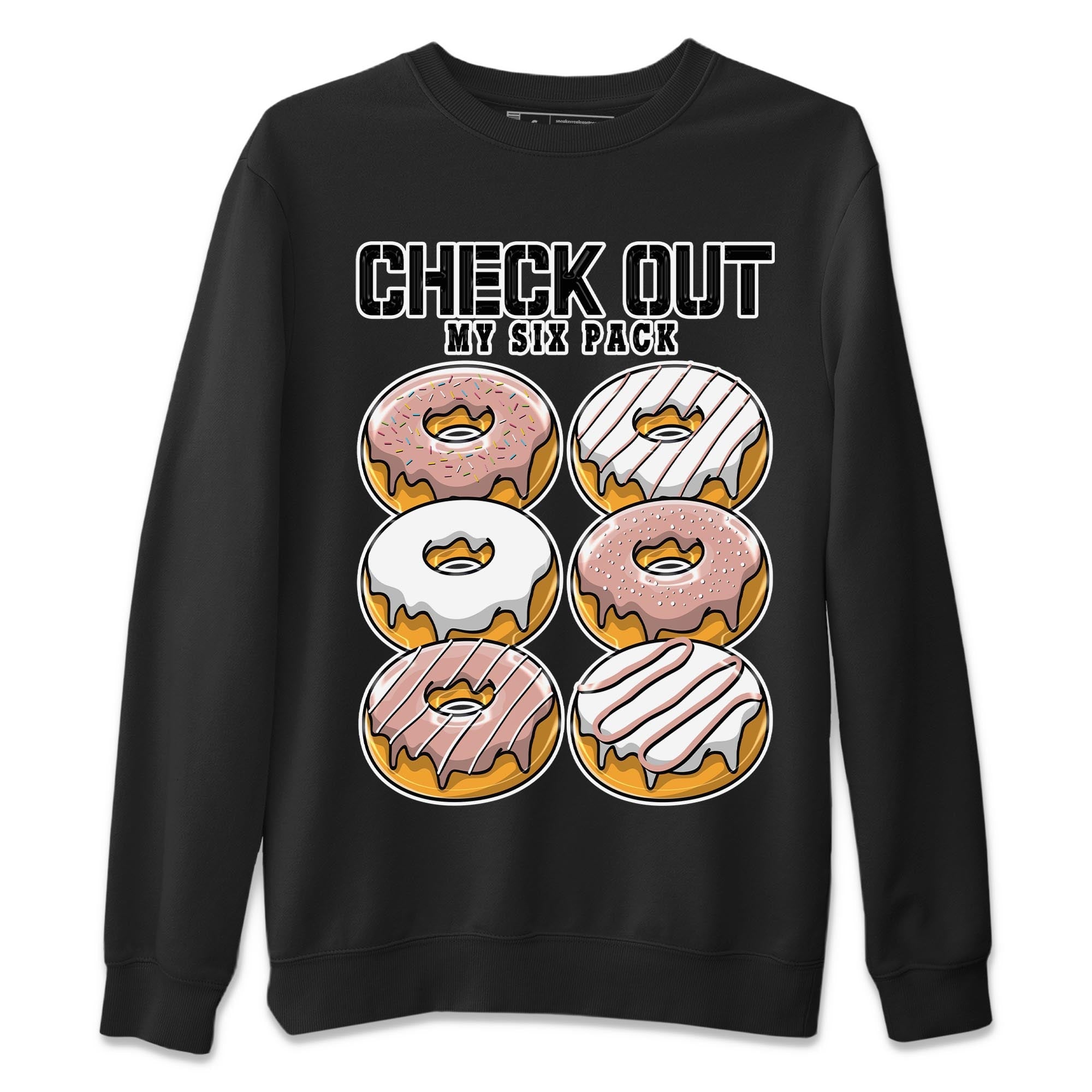 Nike Dunks Low Rose Whisper shirt to match jordans Check Out My Six Pack Streetwear Sneaker Shirt Nike Dunk Rose Whisper Drip Gear Zone Sneaker Matching Clothing Unisex Black 2 T-Shirt