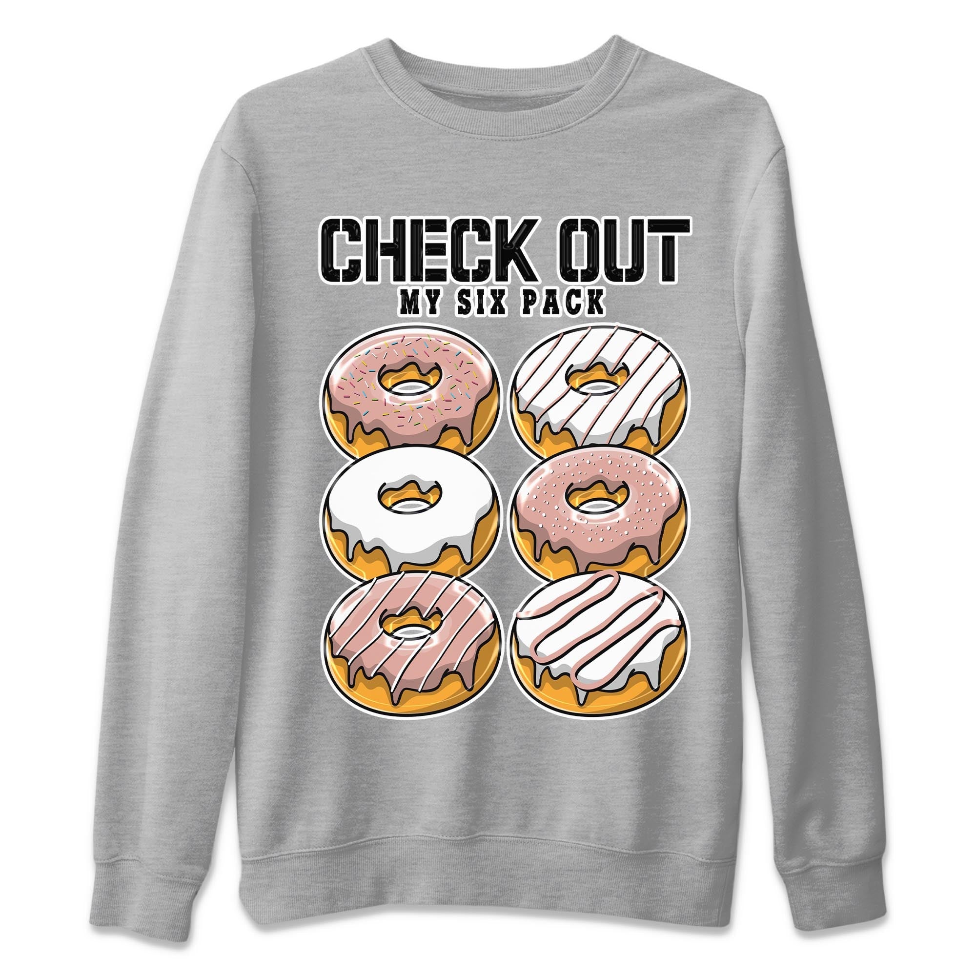 Nike Dunks Low Rose Whisper shirt to match jordans Check Out My Six Pack Streetwear Sneaker Shirt Nike Dunk Rose Whisper Drip Gear Zone Sneaker Matching Clothing Unisex Heather Grey 2 T-Shirt