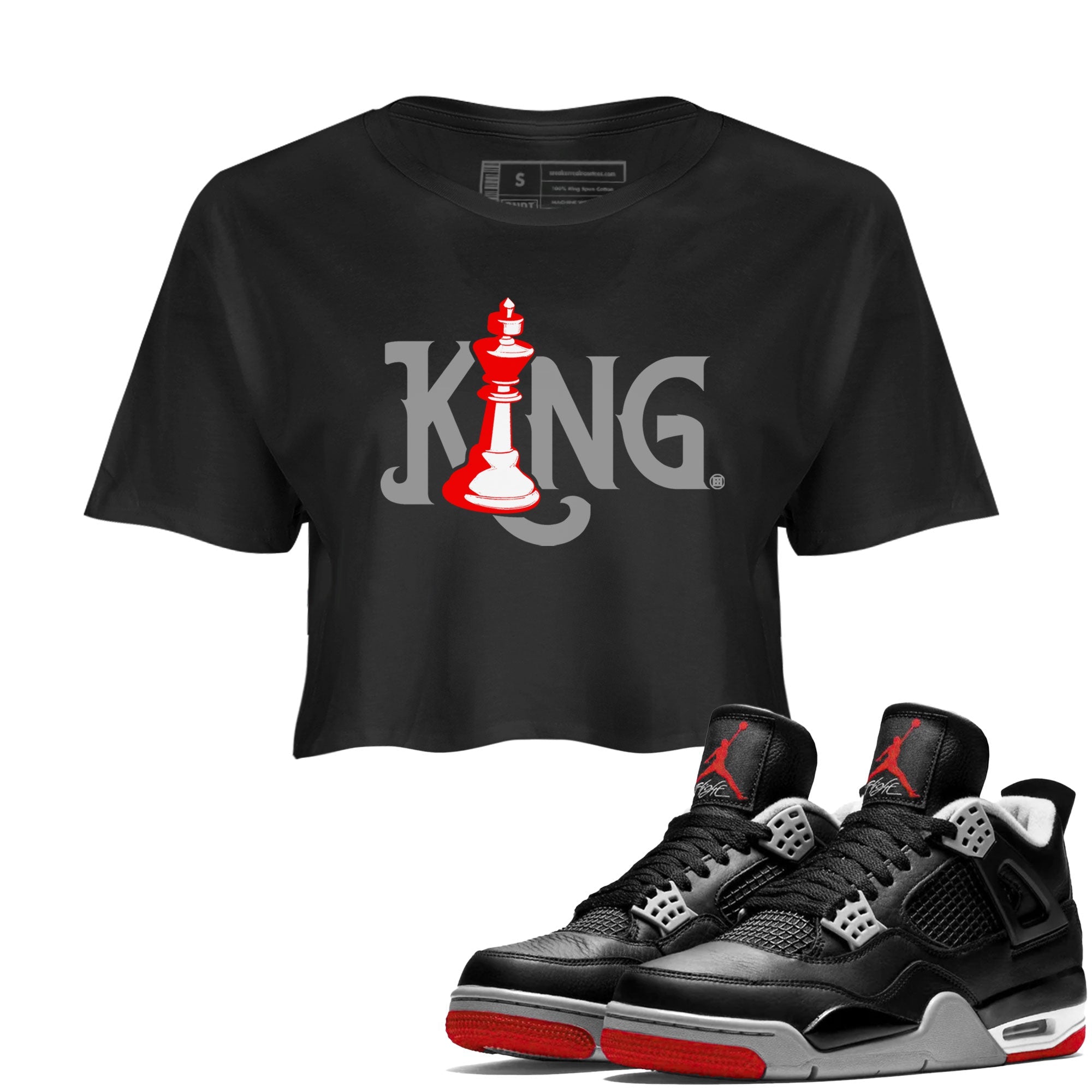 Air Jordan 4 Bred Reimagined shirt to match jordans Chess King sneaker shirts AJ4 Bred Reimagined Drip Gear Zone Black 1 crop shirt