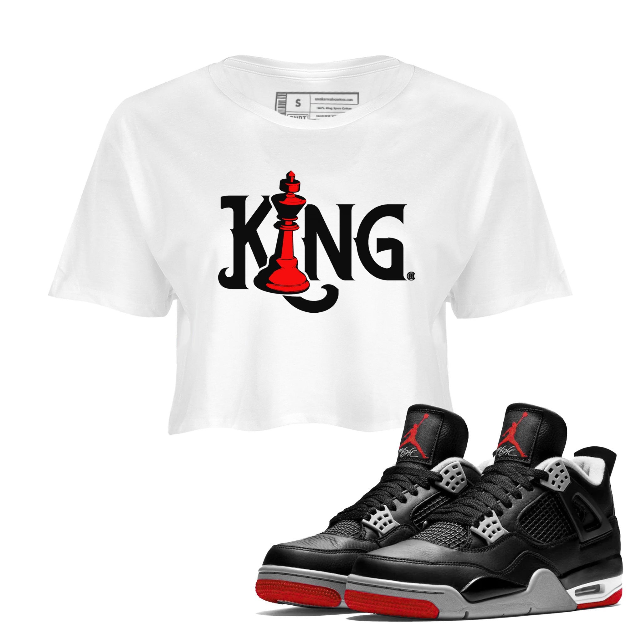 Air Jordan 4 Bred Reimagined shirt to match jordans Chess King sneaker shirts AJ4 Bred Reimagined Drip Gear Zone White 1 crop shirt
