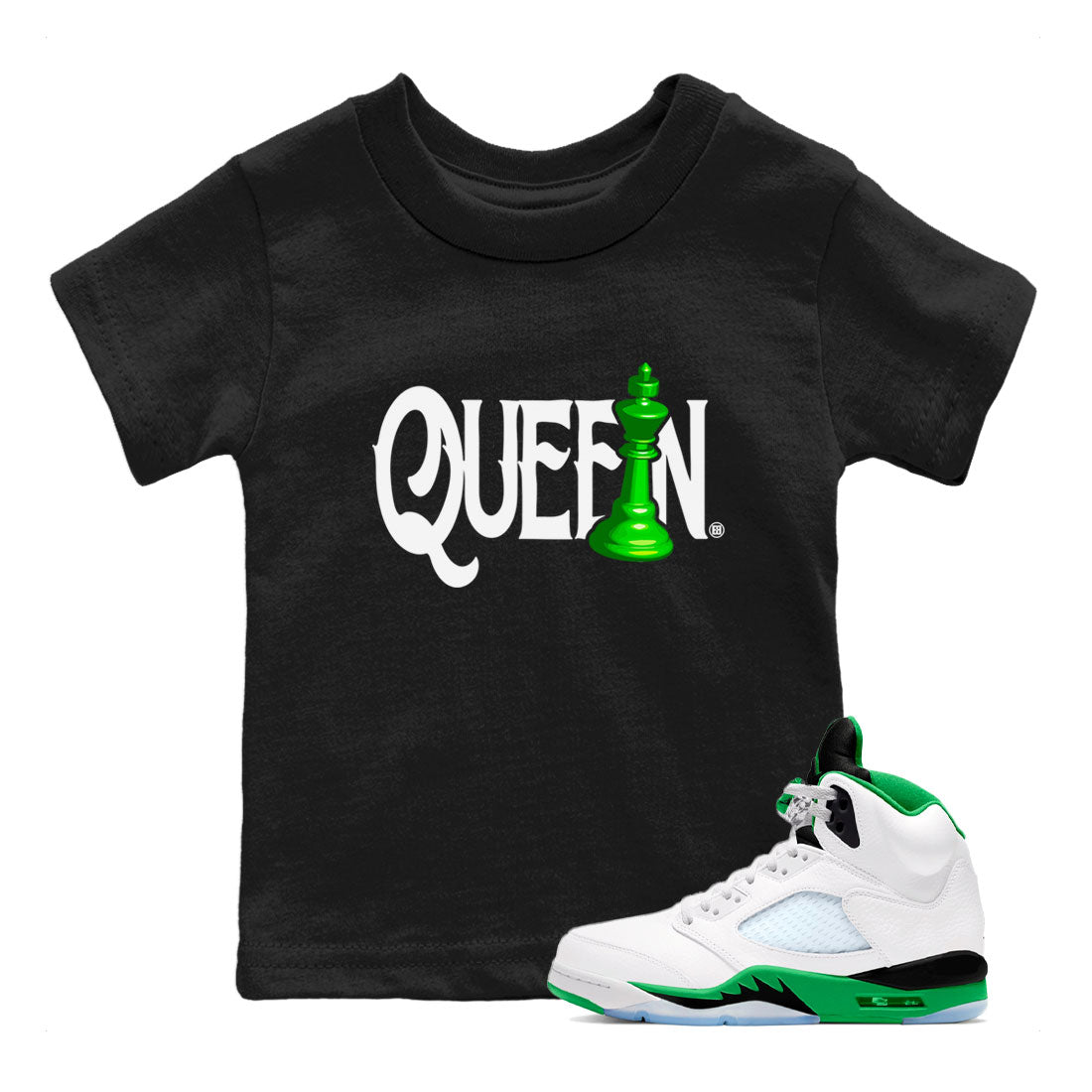 Air Jordan 5 Lucky Green shirt to match jordans Chess Queen sneaker match tee AJ5 Lucky Green Drip Gear Zone baby toddler Black 1 cotton Shirt