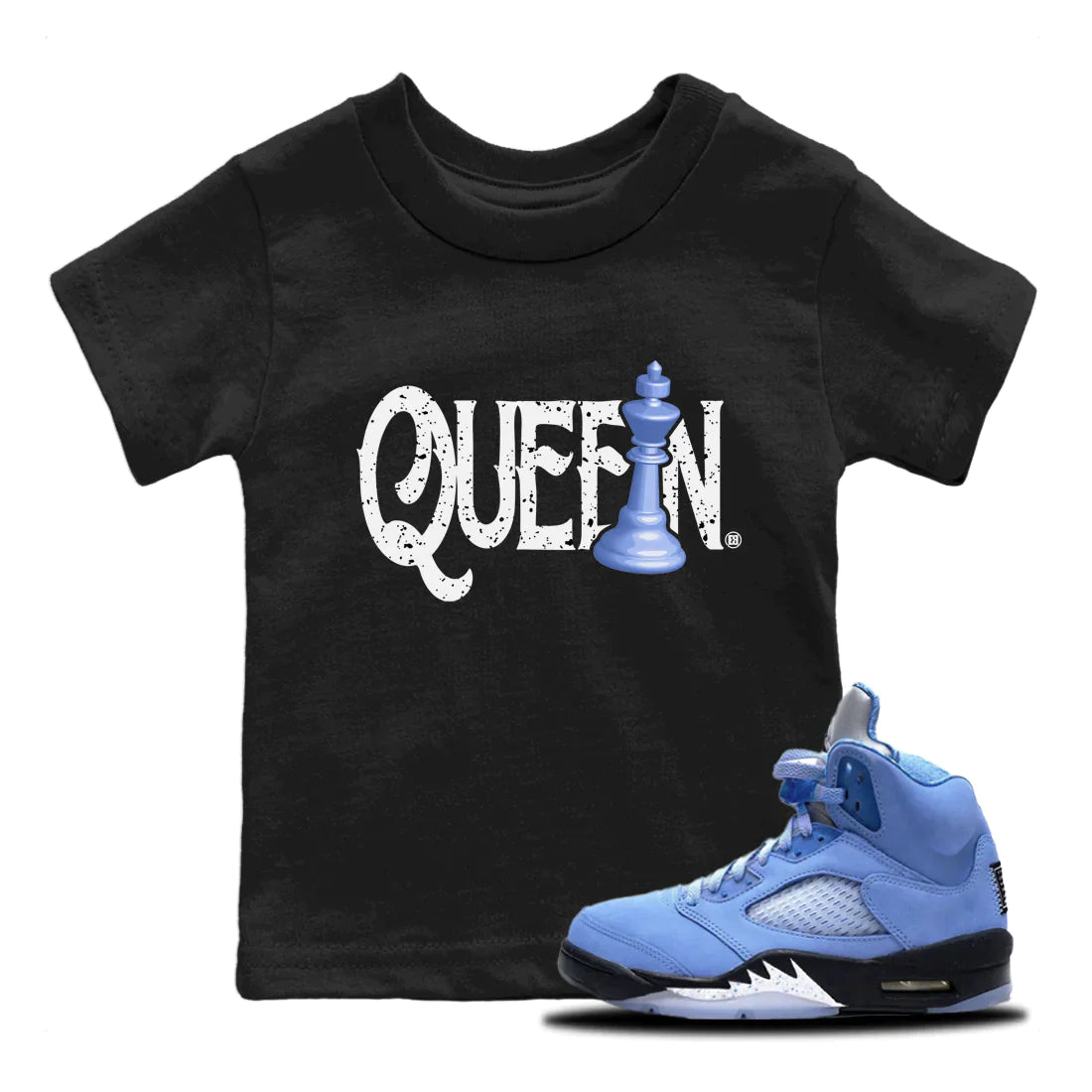 Jordan 5 UNC Sneaker Matching T-Shirt Chess Queen Sneaker Tees Jordan 5 UNC Sneaker Release Tees Kids Shirts