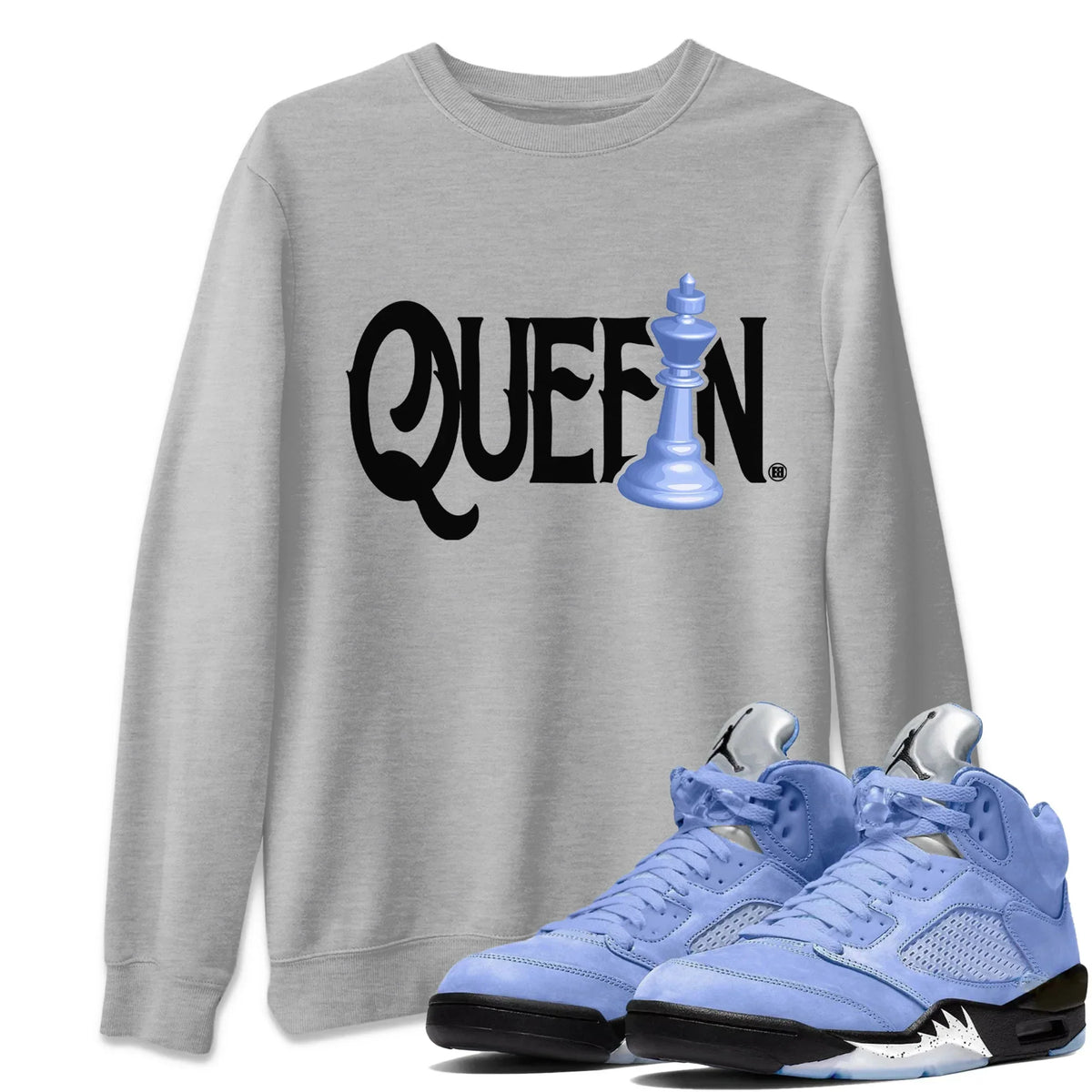 Jordan 5 UNC Sneaker Matching T-Shirt Chess Queen Sneaker Tees Jordan 5 UNC Sneaker Release Tees Crew Neck Tees