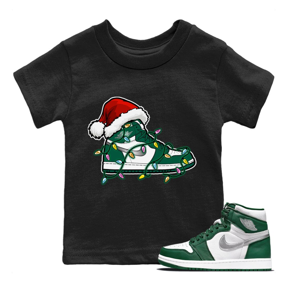 Jordan 1 Gorge Green Sneaker Matching T-Shirt Christmas Light Sneaker Sneaker Tees Jordan 1 Gorge Green Sneaker Release Tees Kids Shirts