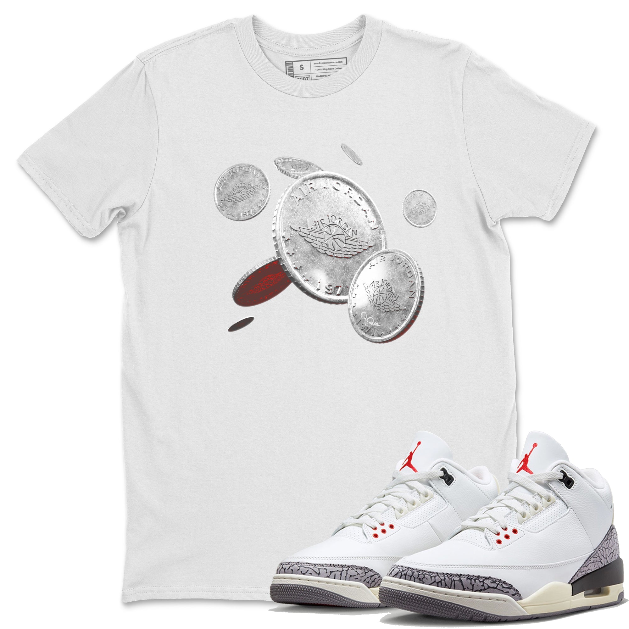 Air Jordan 3 White Cement Shirt To Match Jordans Coin Drop Sneaker Tees AJ3 White Cement Drip Gear Zone Sneaker Matching Clothing Unisex Shirts White 1