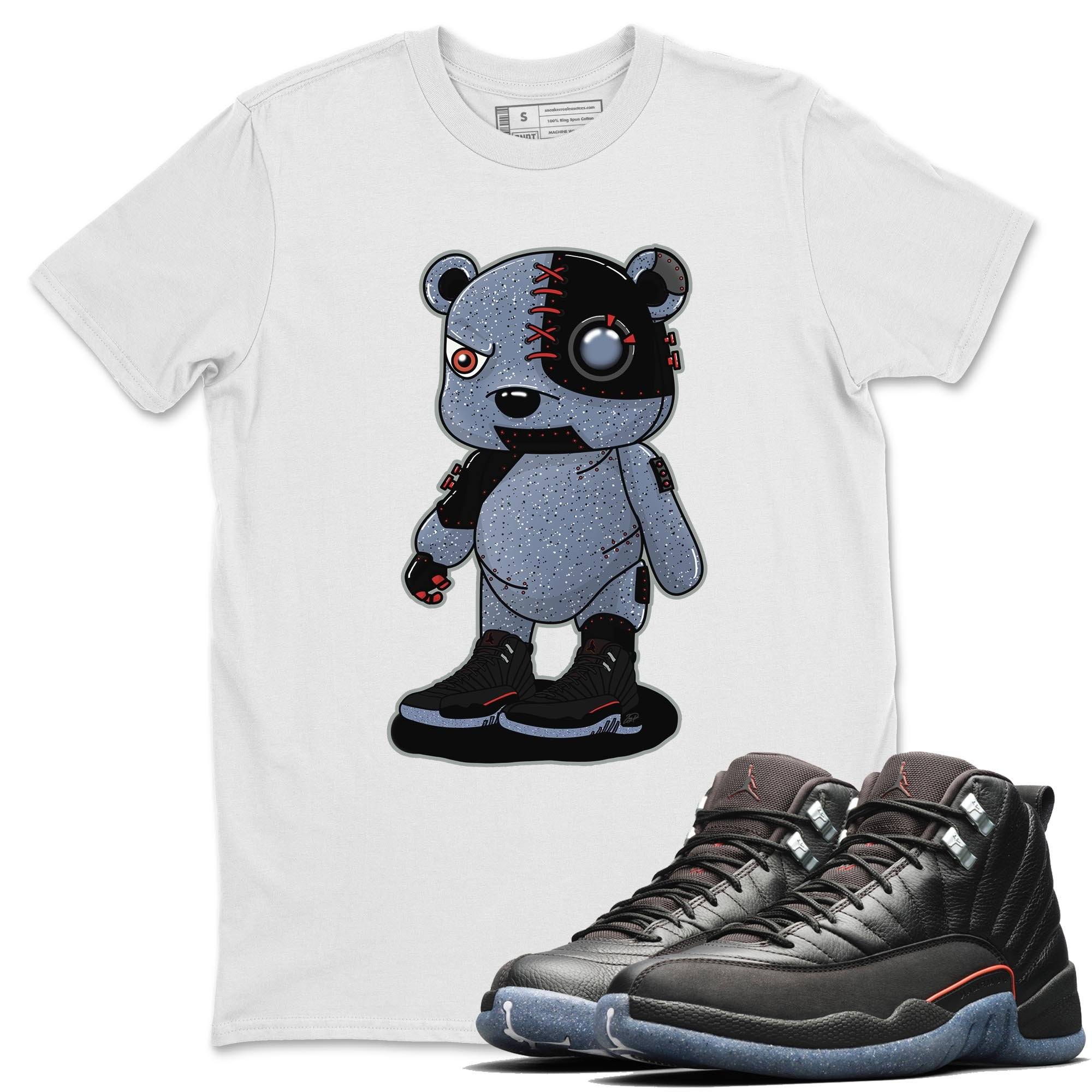 Jordan 12 Grind Shirt To Match Jordans Cyborg Bear Sneaker Tees Jordan 12 Grind Drip Gear Zone Sneaker Matching Clothing Unisex Shirts