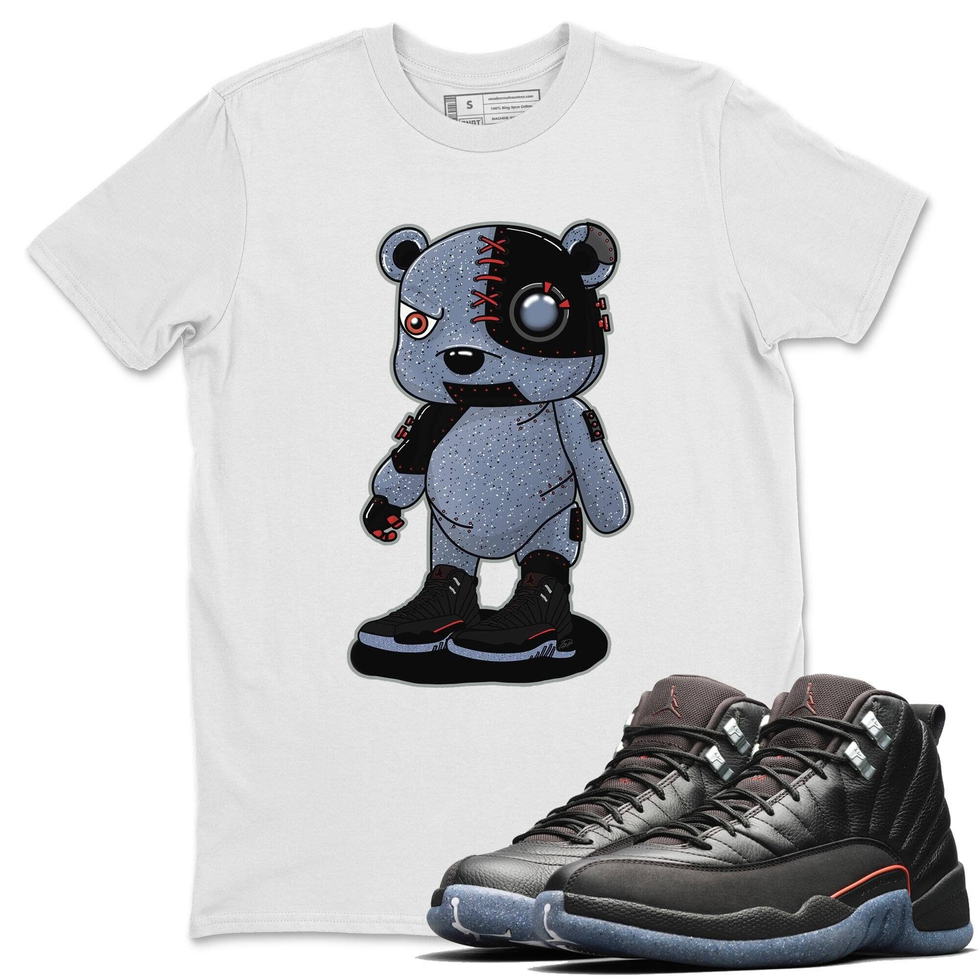 Jordan 12 Grind Shirt To Match Jordans Cyborg Bear Sneaker Tees Jordan 12 Grind Drip Gear Zone Sneaker Matching Clothing Unisex Shirts