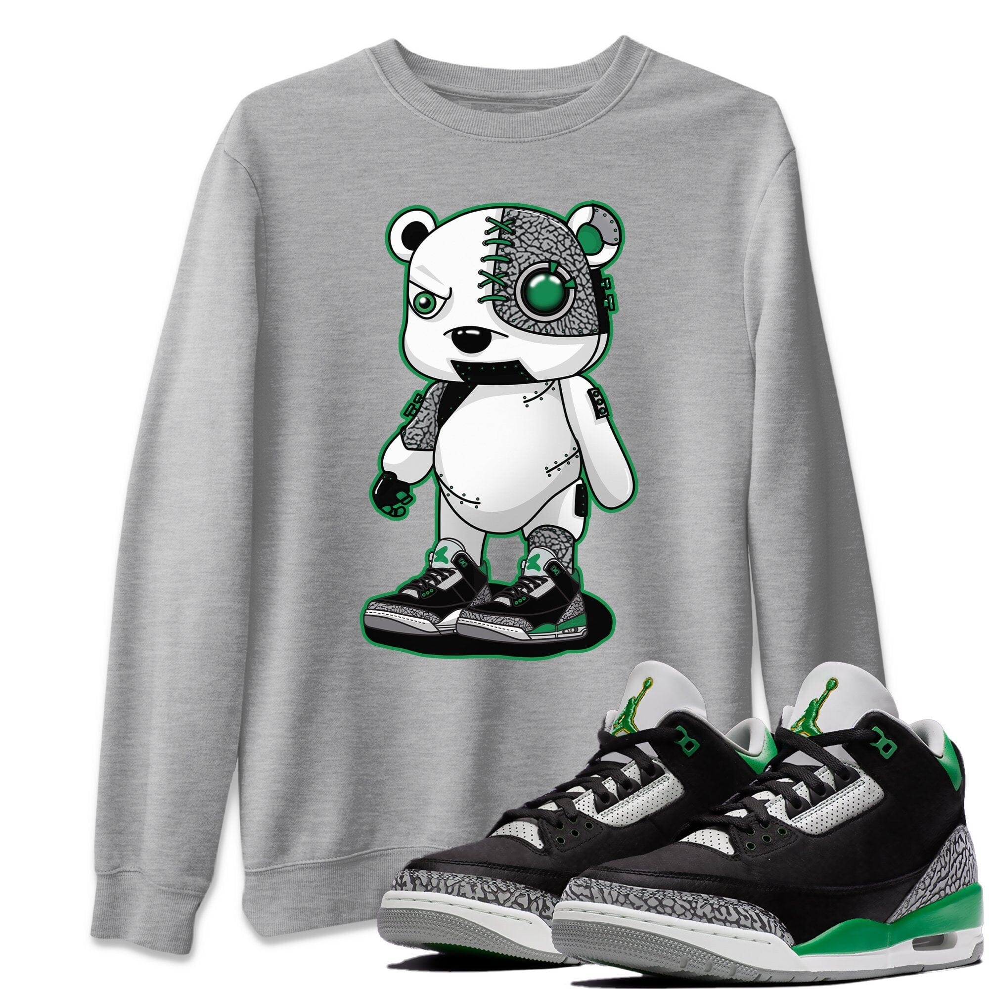 Jordan 3 Pine Green Shirt To Match Jordans Cyborg Bear Sneaker Tees Jordan 3 Pine Green Drip Gear Zone Sneaker Matching Clothing Unisex Shirts