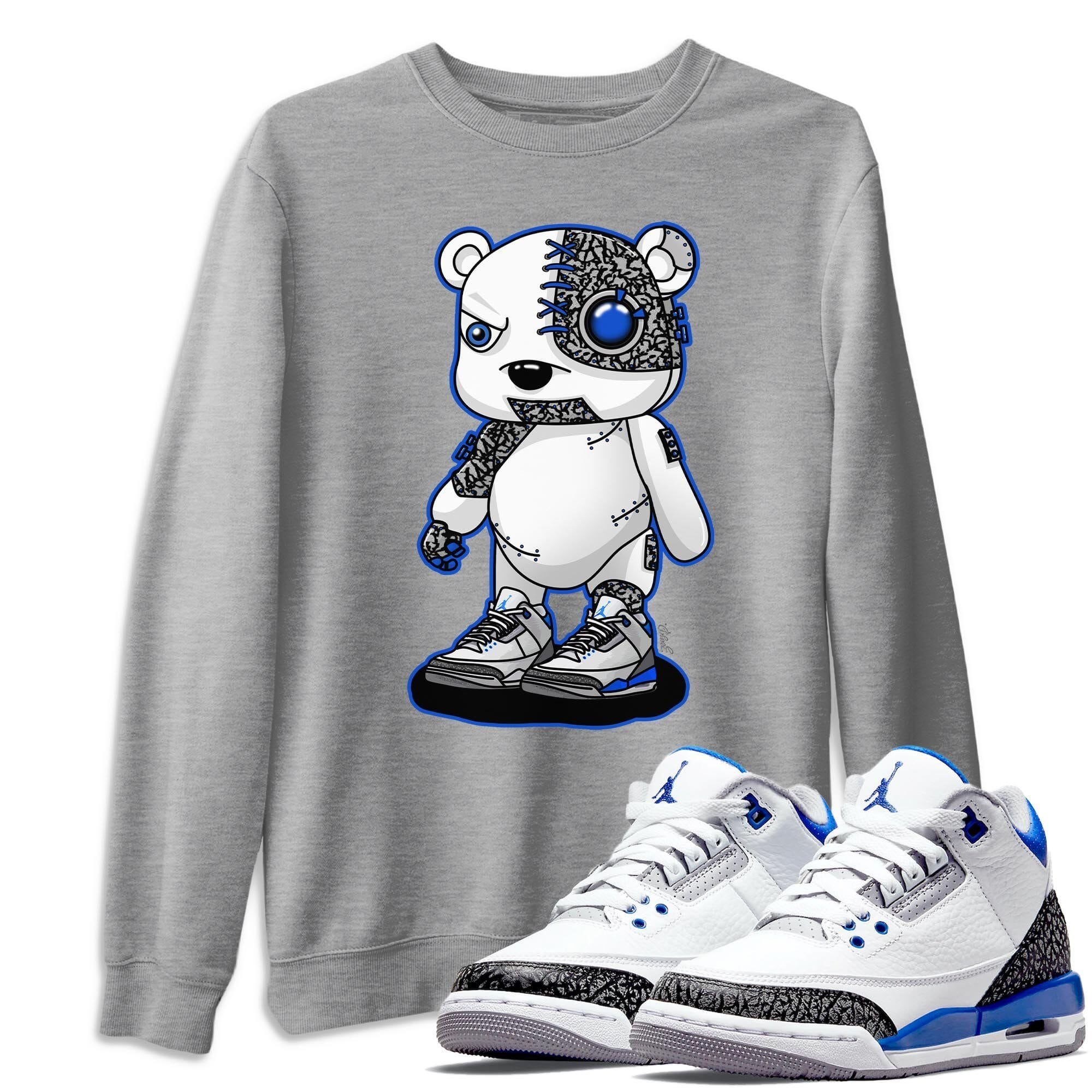 Jordan 3 Racer Blue Shirt To Match Jordans Cyborg Bear Sneaker Tees Jordan 3 Racer Blue Drip Gear Zone Sneaker Matching Clothing Unisex Shirts