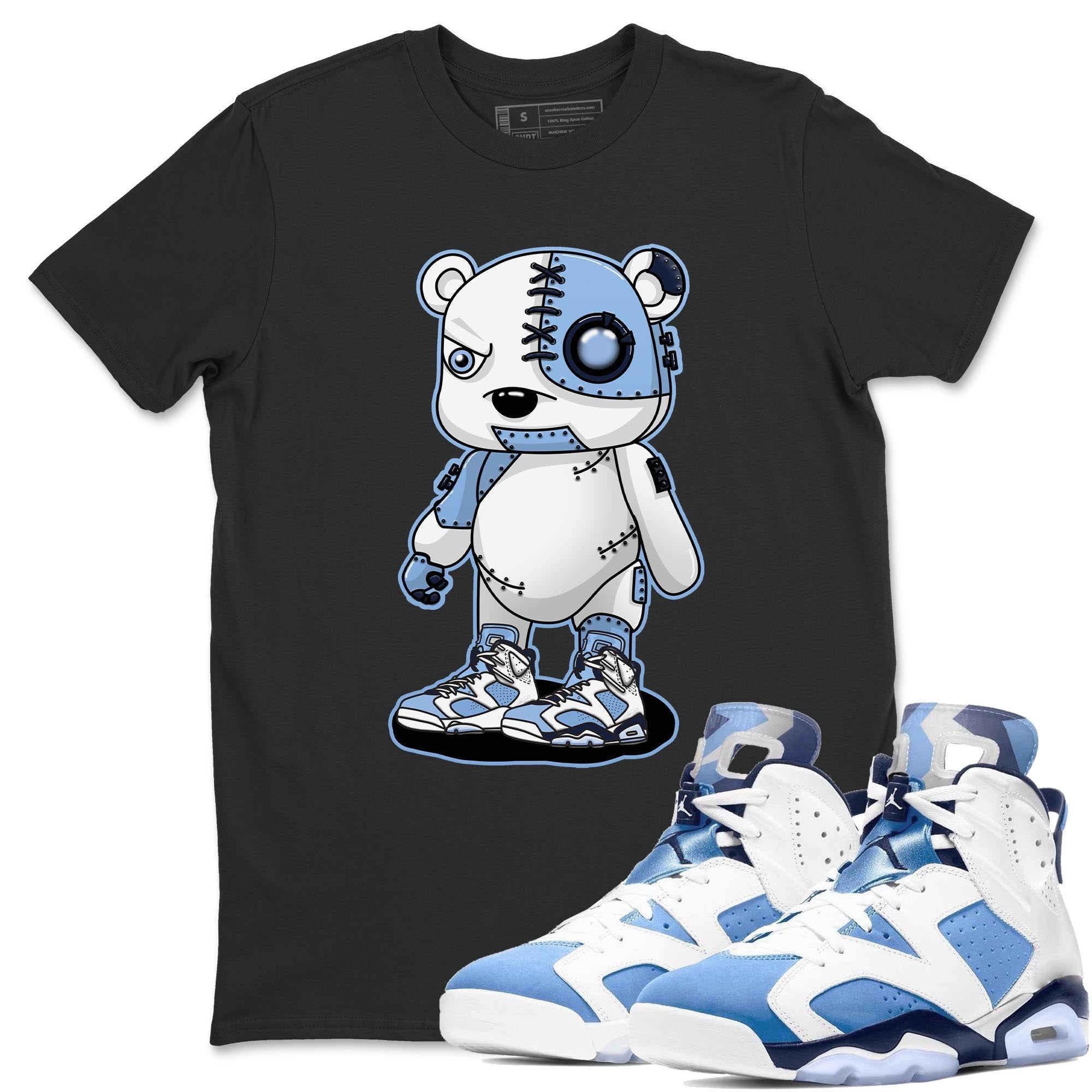 Jordan 6 UNC Shirt To Match Jordans Cyborg Bear Sneaker Tees Jordan 6 UNC Drip Gear Zone Sneaker Matching Clothing Unisex Shirts