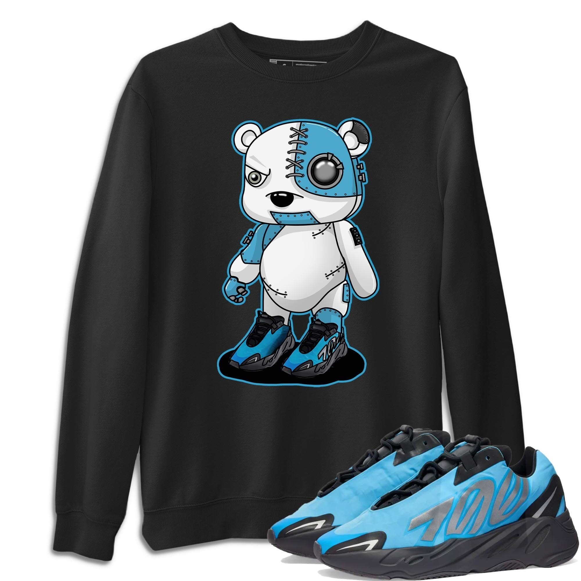Yeezy 700 Bright Cyan Shirt To Match Jordans Cyborg Bear Sneaker Tees Yeezy 700 Bright Cyan Drip Gear Zone Sneaker Matching Clothing Unisex Shirts