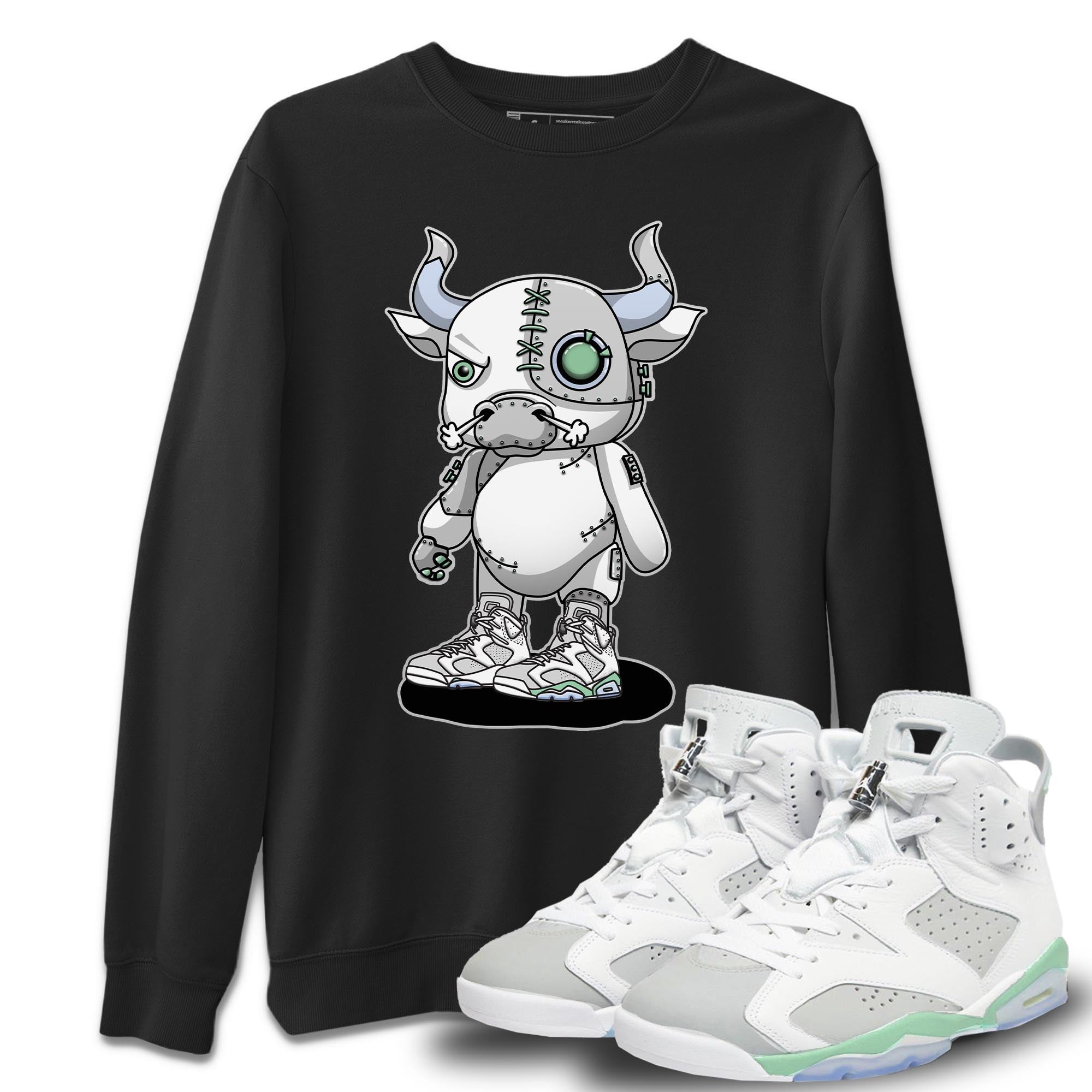 Jordan 6 Mint Foam Shirt To Match Jordans Cyborg Bull Sneaker Tees Jordan 6 Mint Foam Drip Gear Zone Sneaker Matching Clothing Unisex Shirts