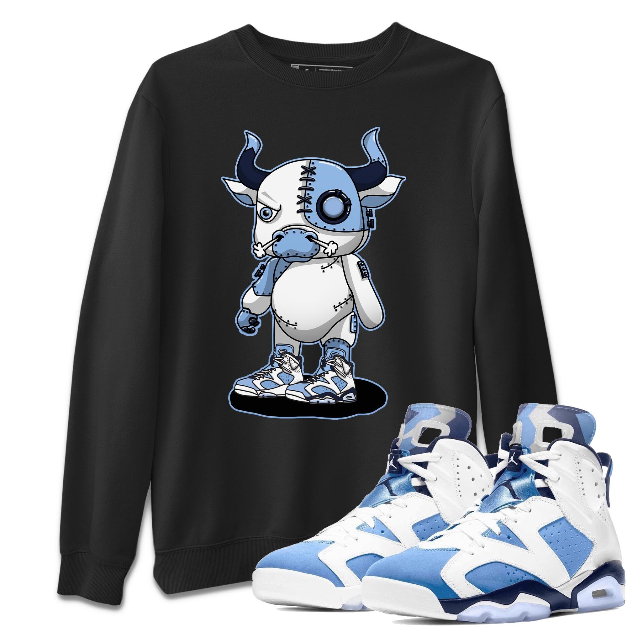 Jordan 6 UNC Shirt To Match Jordans Cyborg Bull Sneaker Tees Jordan 6 UNC Drip Gear Zone Sneaker Matching Clothing Unisex Shirts