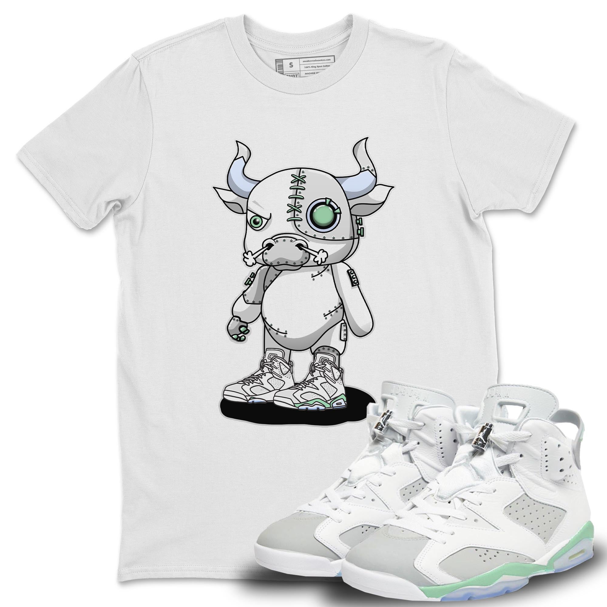 Jordan 6 Mint Foam Shirt To Match Jordans Cyborg Bull Sneaker Tees Jordan 6 Mint Foam Drip Gear Zone Sneaker Matching Clothing Unisex Shirts
