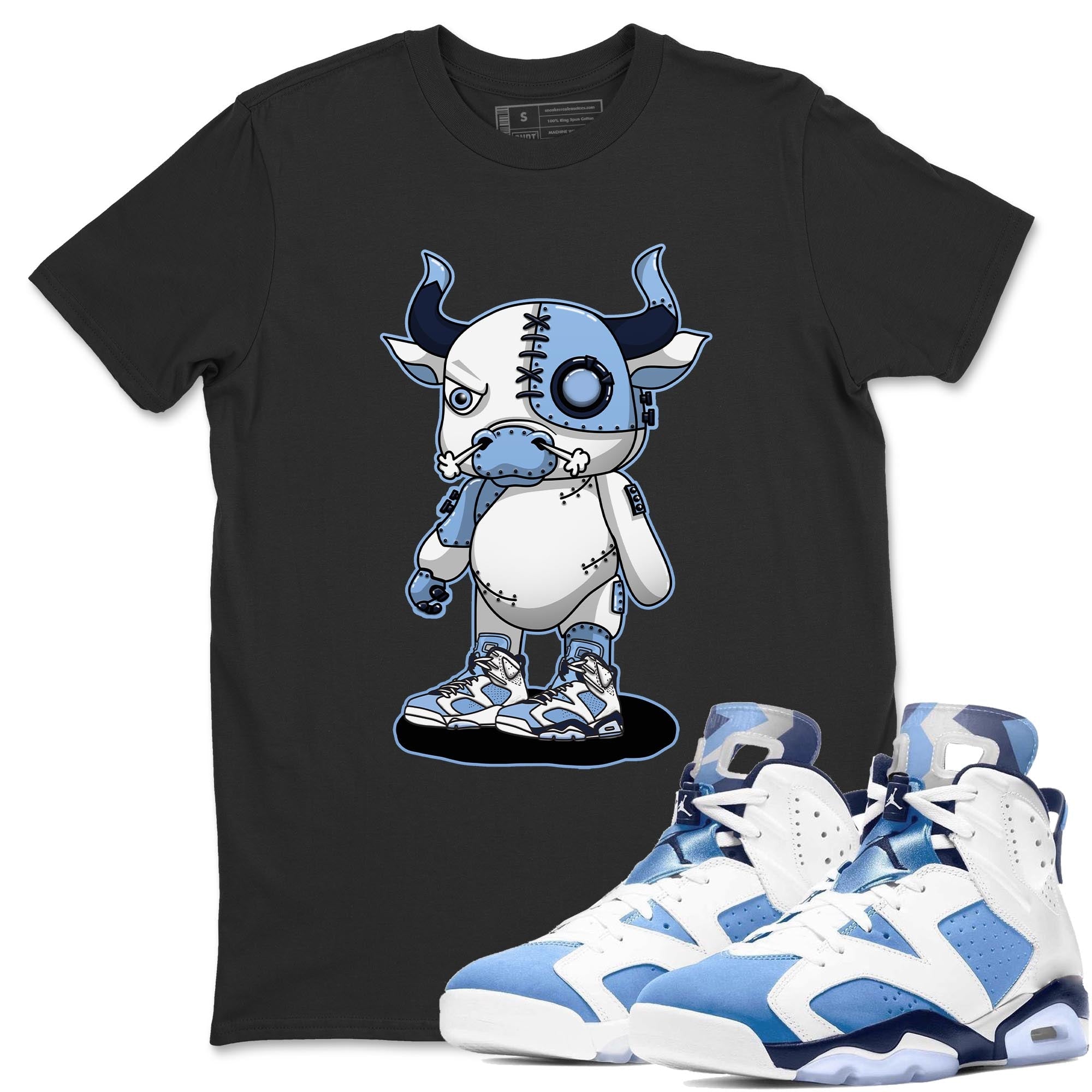 Jordan 6 UNC Shirt To Match Jordans Cyborg Bull Sneaker Tees Jordan 6 UNC Drip Gear Zone Sneaker Matching Clothing Unisex Shirts