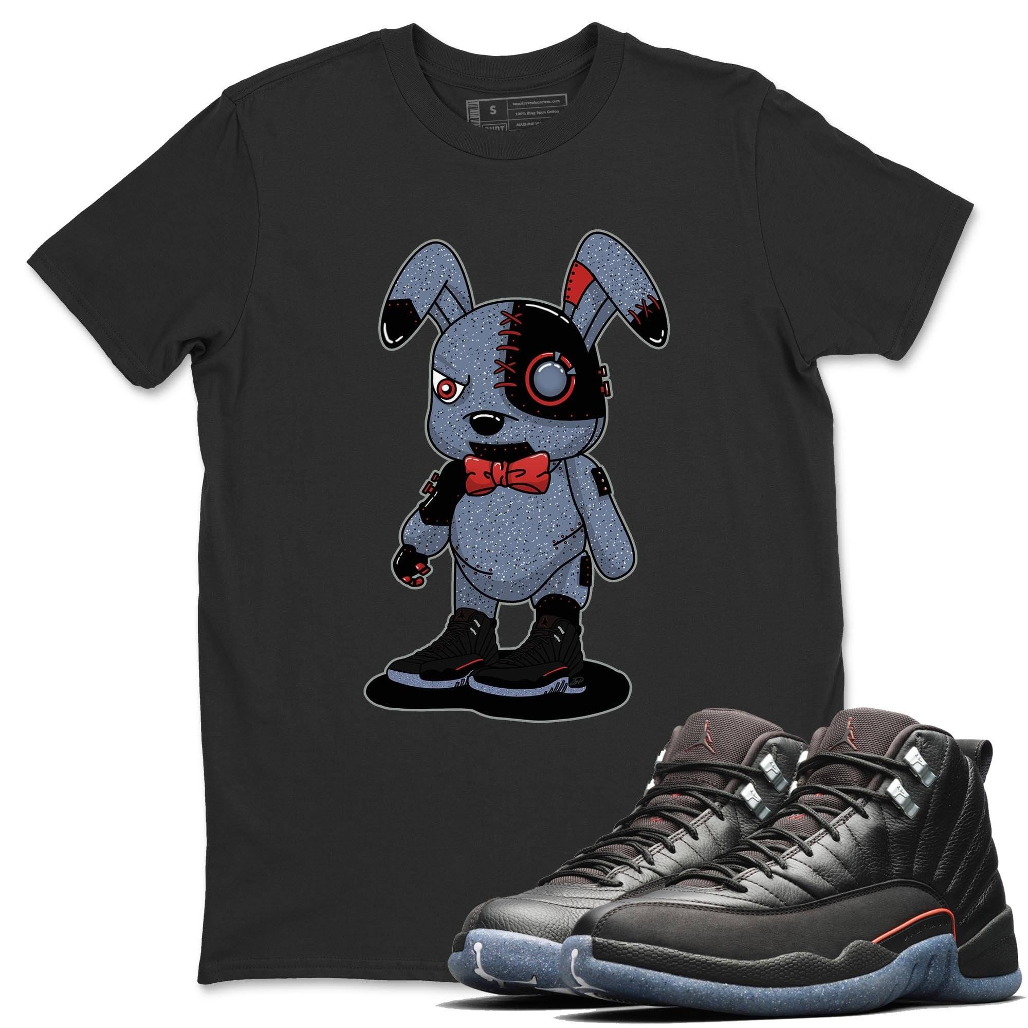 Jordan 12 Grind Shirt To Match Jordans Cyborg Bunny Sneaker Tees Jordan 12 Grind Drip Gear Zone Sneaker Matching Clothing Unisex Shirts