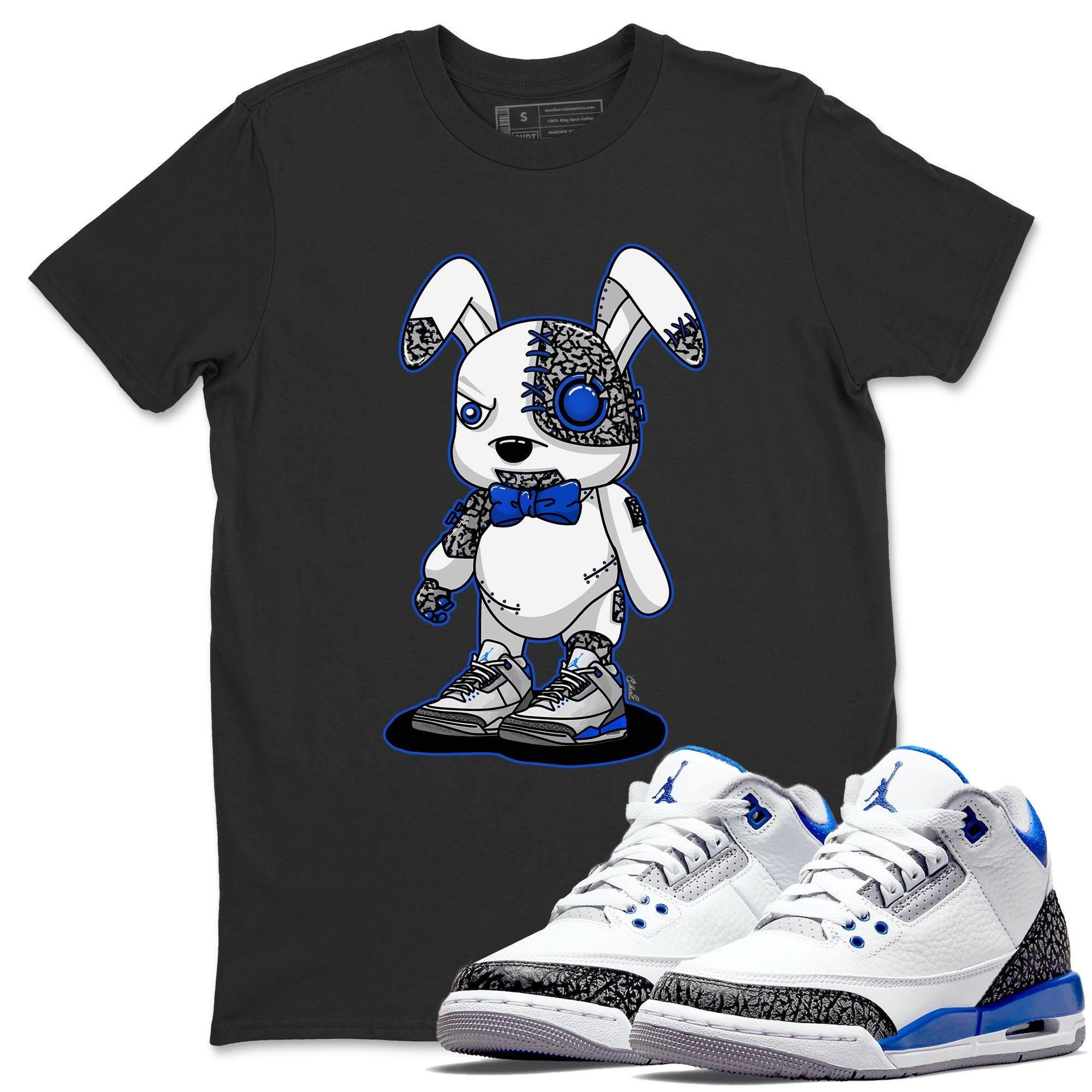 Jordan 3 Racer Blue Shirt To Match Jordans Cyborg Bunny Sneaker Tees Jordan 3 Racer Blue Drip Gear Zone Sneaker Matching Clothing Unisex Shirts