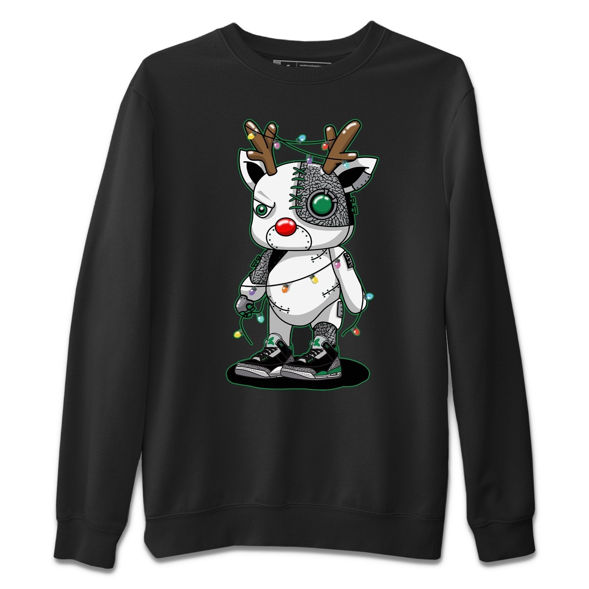 Jordan 3 Pine Green Shirt To Match Jordans Cyborg Reindeer Sneaker Tees Jordan 3 Pine Green Drip Gear Zone Sneaker Matching Clothing Unisex Shirts