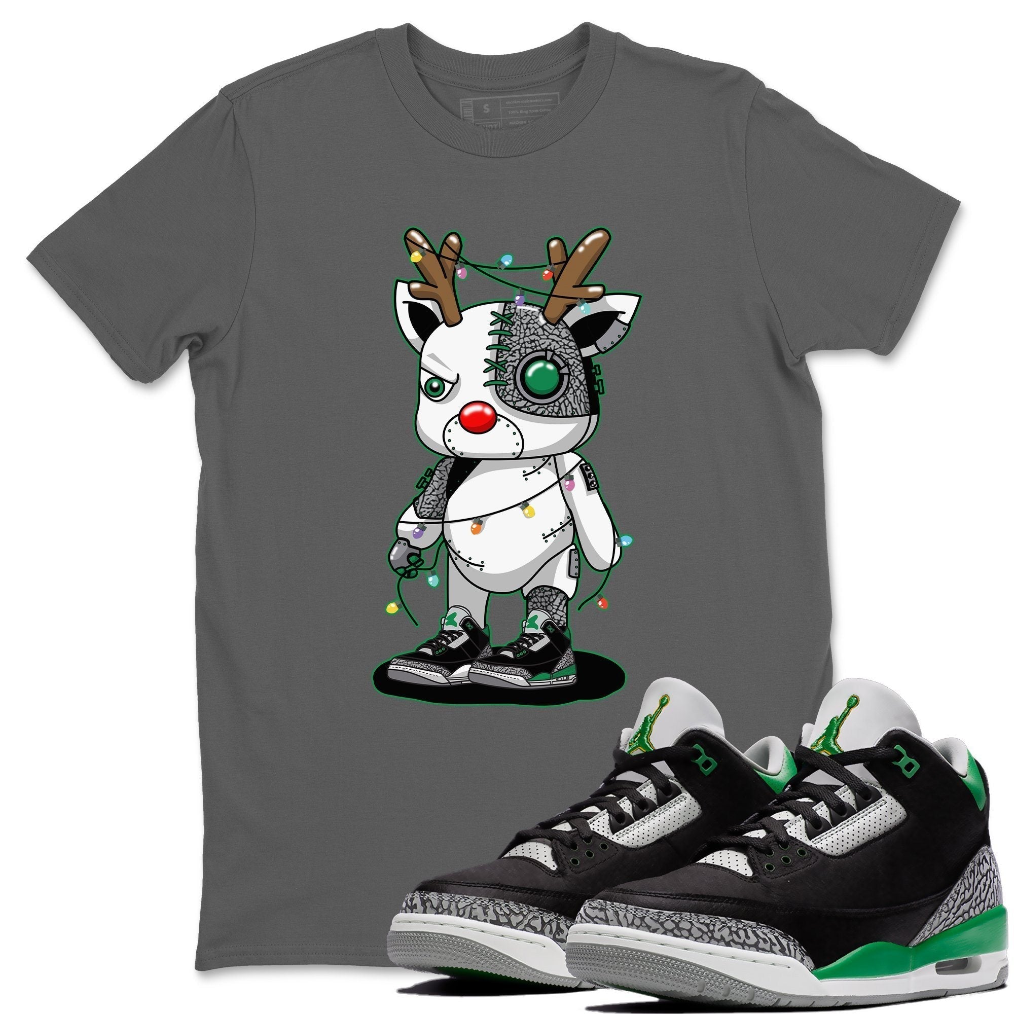 Jordan 3 Pine Green Shirt To Match Jordans Cyborg Reindeer Sneaker Tees Jordan 3 Pine Green Drip Gear Zone Sneaker Matching Clothing Unisex Shirts