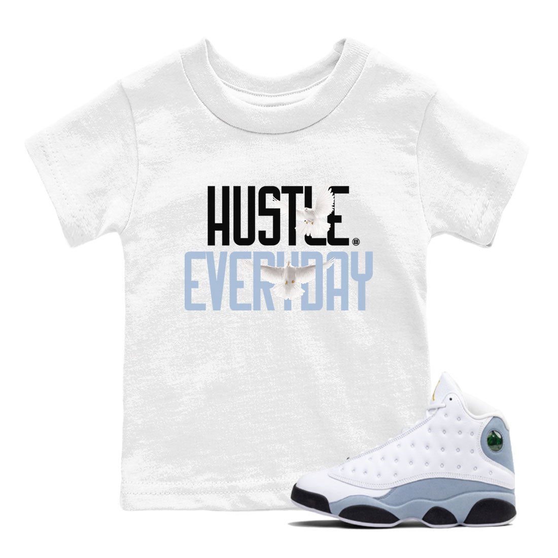 13s Blue Grey shirt to match jordans Daily Hustle sneaker tees Air Jordan 13 Blue Grey Drip Gear Zone baby toddler White 1 cotton Shirt