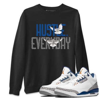 Air Jordan 3 Wizards Sneaker Match Tees Daily Hustle Shirts Air Jordan 3 Wizards Shirts Unisex Shirts Black 1
