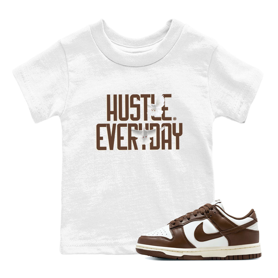 Dunk Low WMNS Cacao Wow sneaker sneaker shirt to match jordans Daily Hustle sneaker match tees Dunk Cacao Wow Drip Gear Zone Baby Toddler White 1 T-Shirt