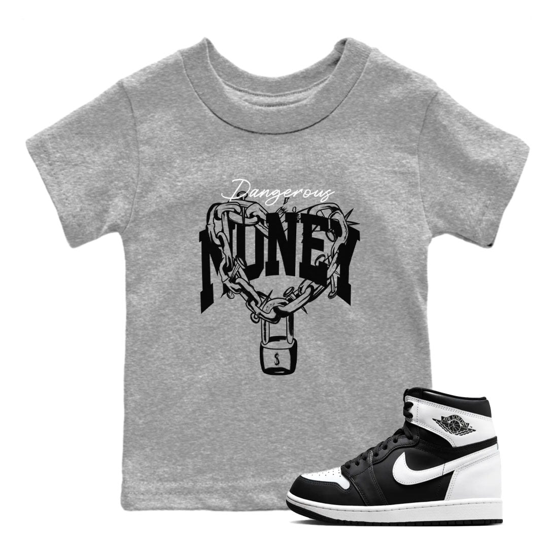Air Jordan 1 panda shirt to match jordans Dangerous Money sneaker tees 1s Black White Drip Gear Zone Streetwear baby toddler Heather Grey 1 cotton Shirt