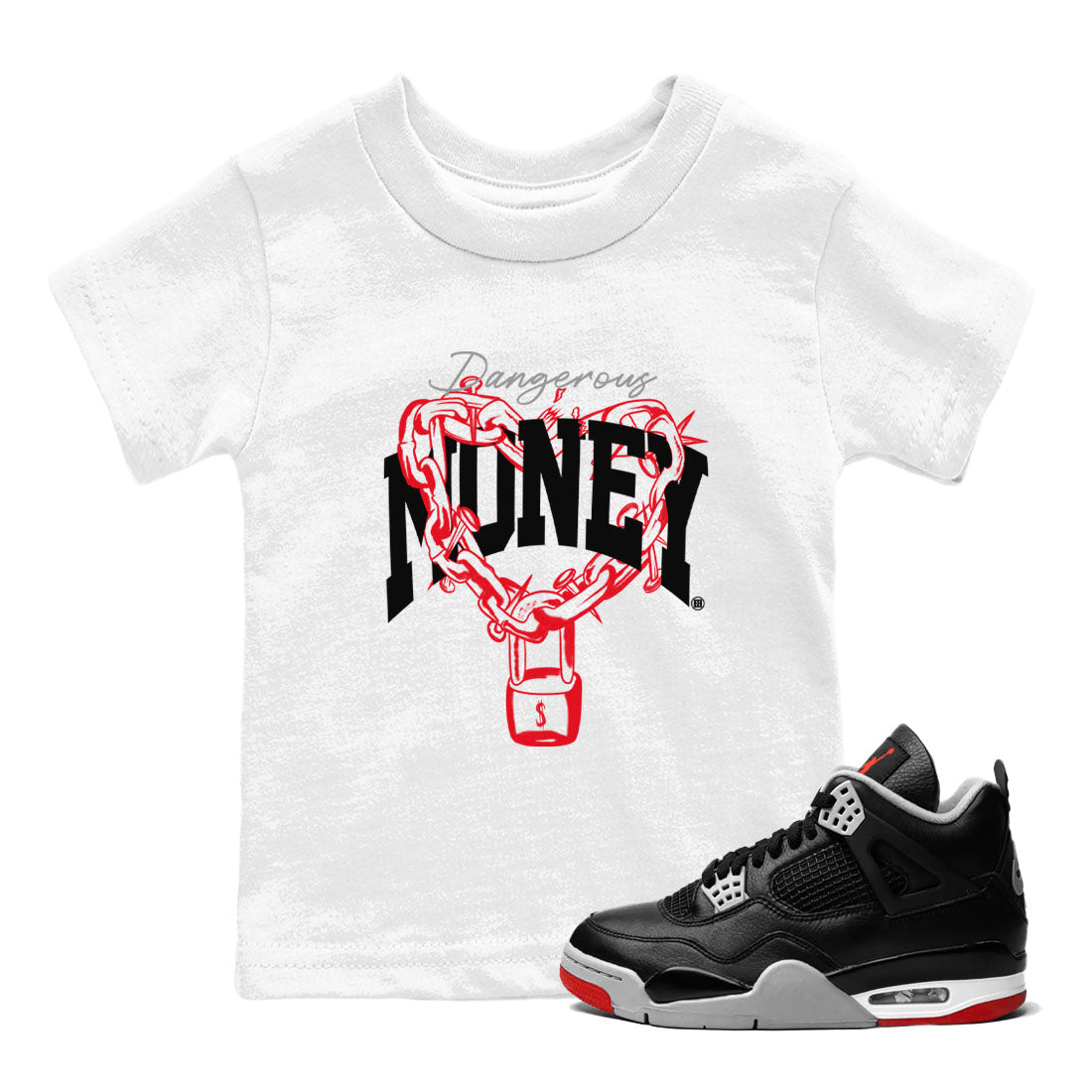 4s Bred Reimagined shirt to match jordans Dangerous Money sneaker tees Air Jordan 4 Bred Reimagined Drip Gear Zone Streetwear baby toddler White 1 cotton Shirt