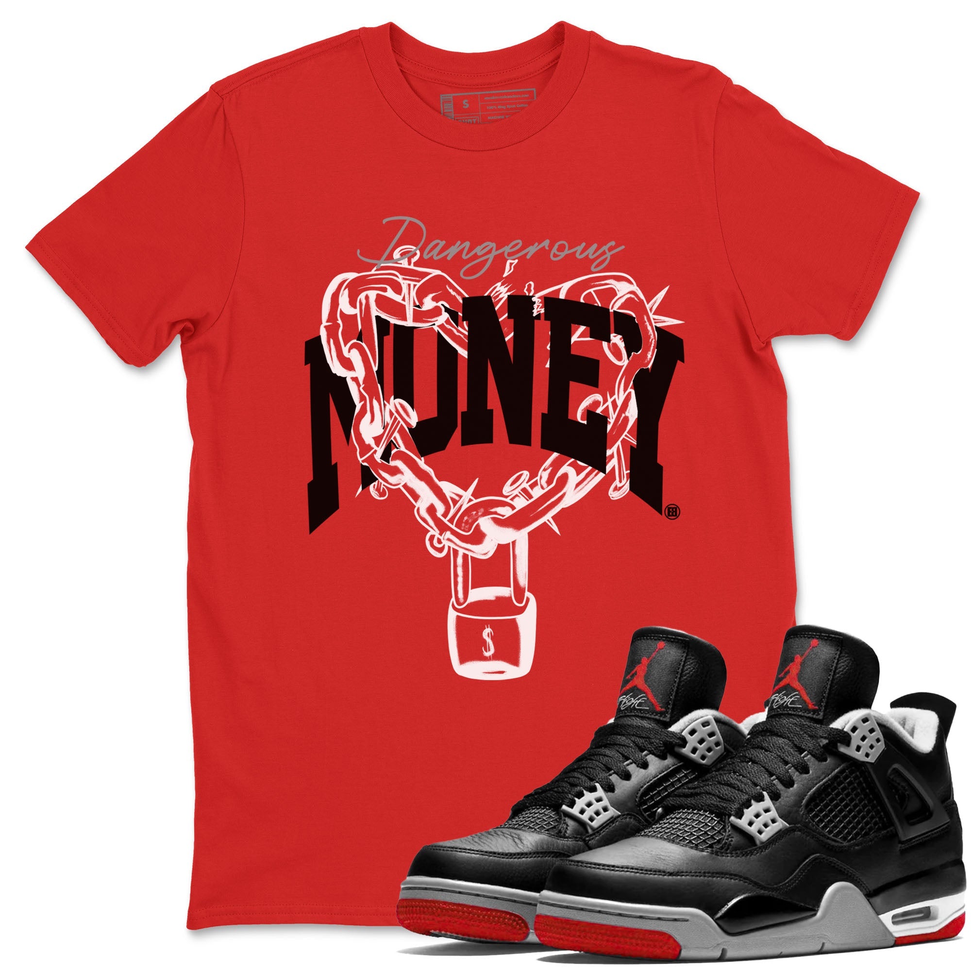4s Bred Reimagined shirt to match jordans Dangerous Money sneaker tees Air Jordan 4 Bred Reimagined Drip Gear Zone Streetwear unisex cotton Red 1 crew neck shirt