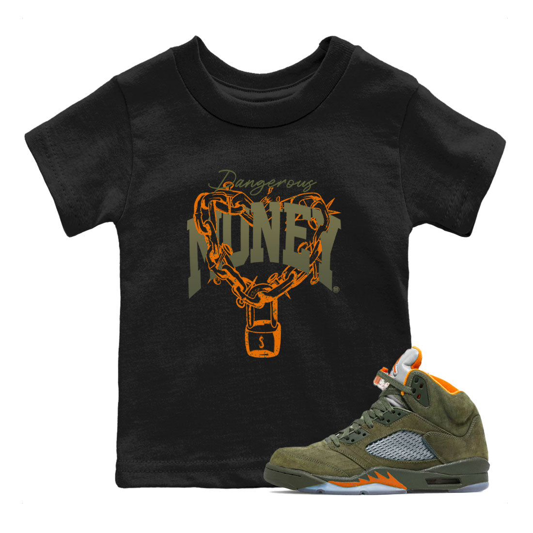 5s Olive shirt to match jordans Dangerous Money sneaker tees Air Jordan 5 Olive Drip Gear Zone Streetwear baby toddler Black 1 cotton Shirt