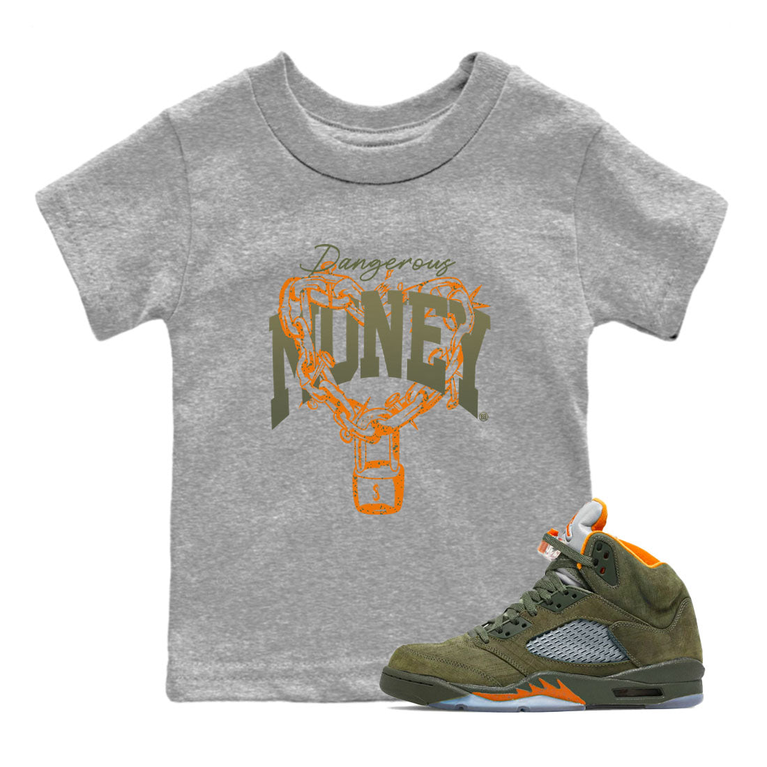 5s Olive shirt to match jordans Dangerous Money sneaker tees Air Jordan 5 Olive Drip Gear Zone Streetwear baby toddler Heather Grey 1 cotton Shirt