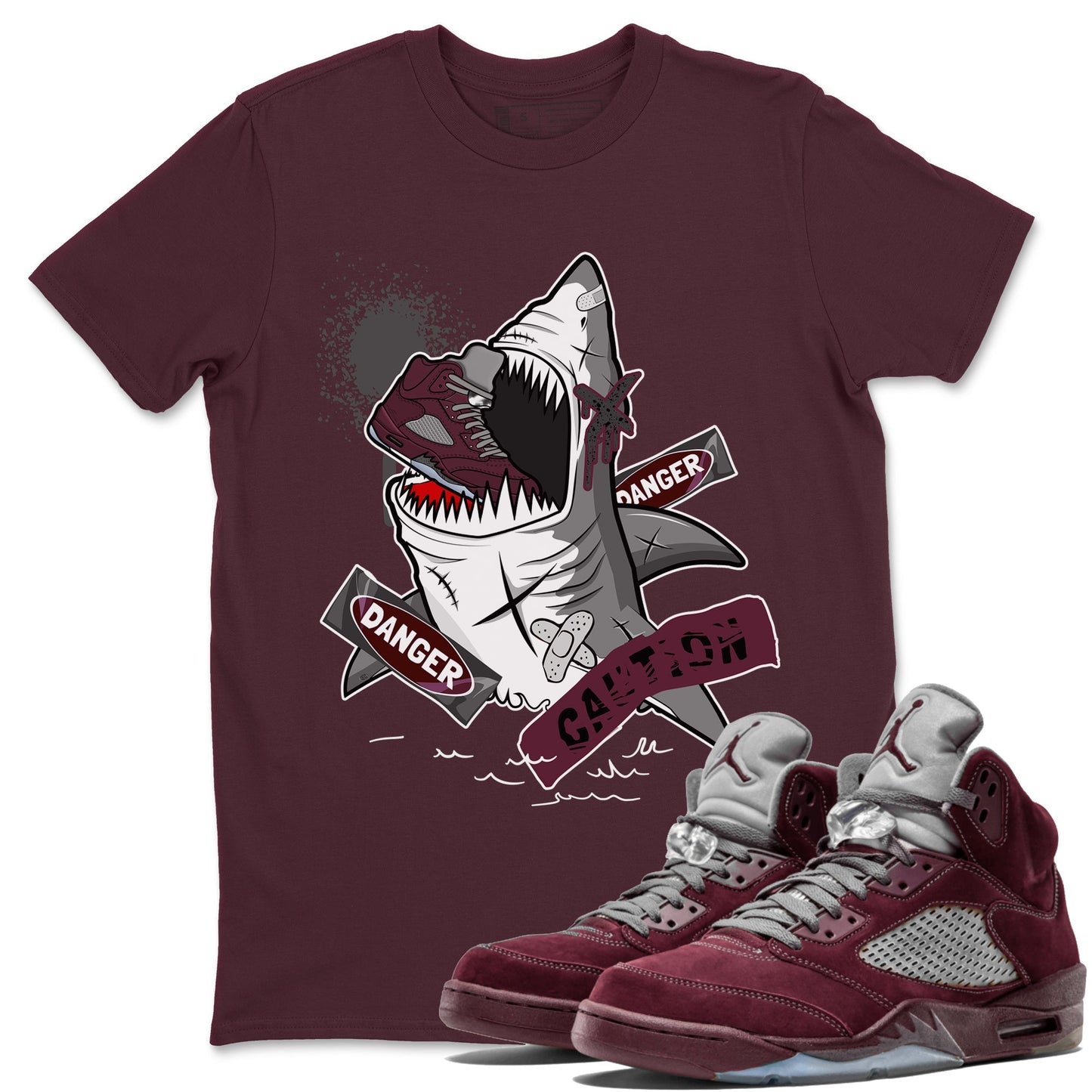 5s Burgundy shirt to match jordans Dangerous Shark Streetwear Sneaker Shirt Air Jordan 5 Burgundy Drip Gear Zone Sneaker Matching Clothing Unisex Maroon 1 T-Shirt