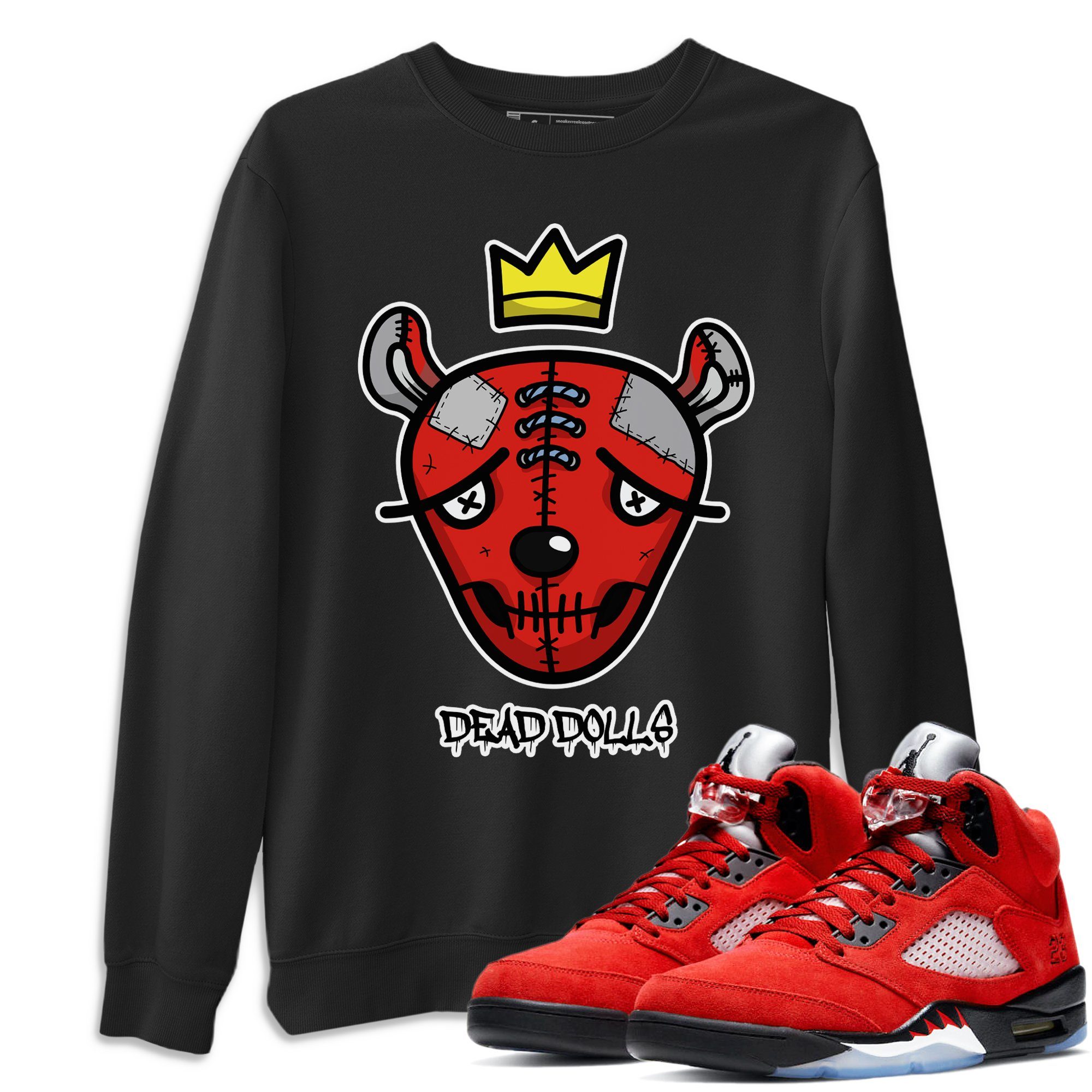Jordan 5 Raging Bull Shirt To Match Jordans Dead Dolls Face Sneaker Tees Jordan 5 Raging Bull Drip Gear Zone Sneaker Matching Clothing Unisex Shirts