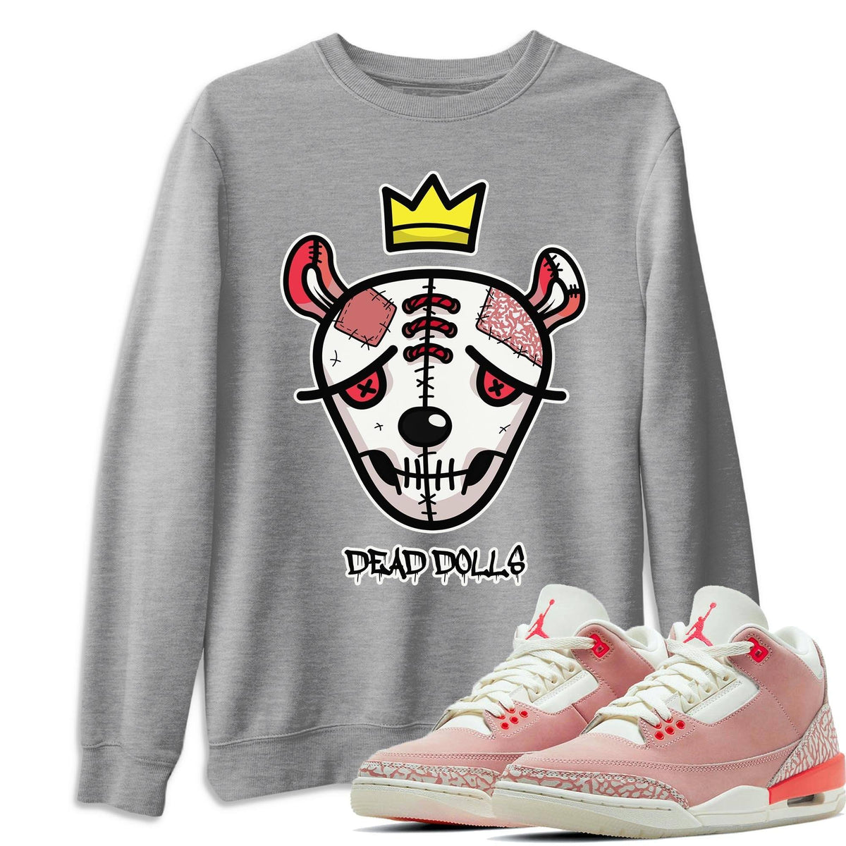 Jordan 3 Rust Pink Shirt To Match Jordans Dead Dolls Face Sneaker Tees Jordan 3 Rust Pink Drip Gear Zone Sneaker Matching Clothing Unisex Shirts