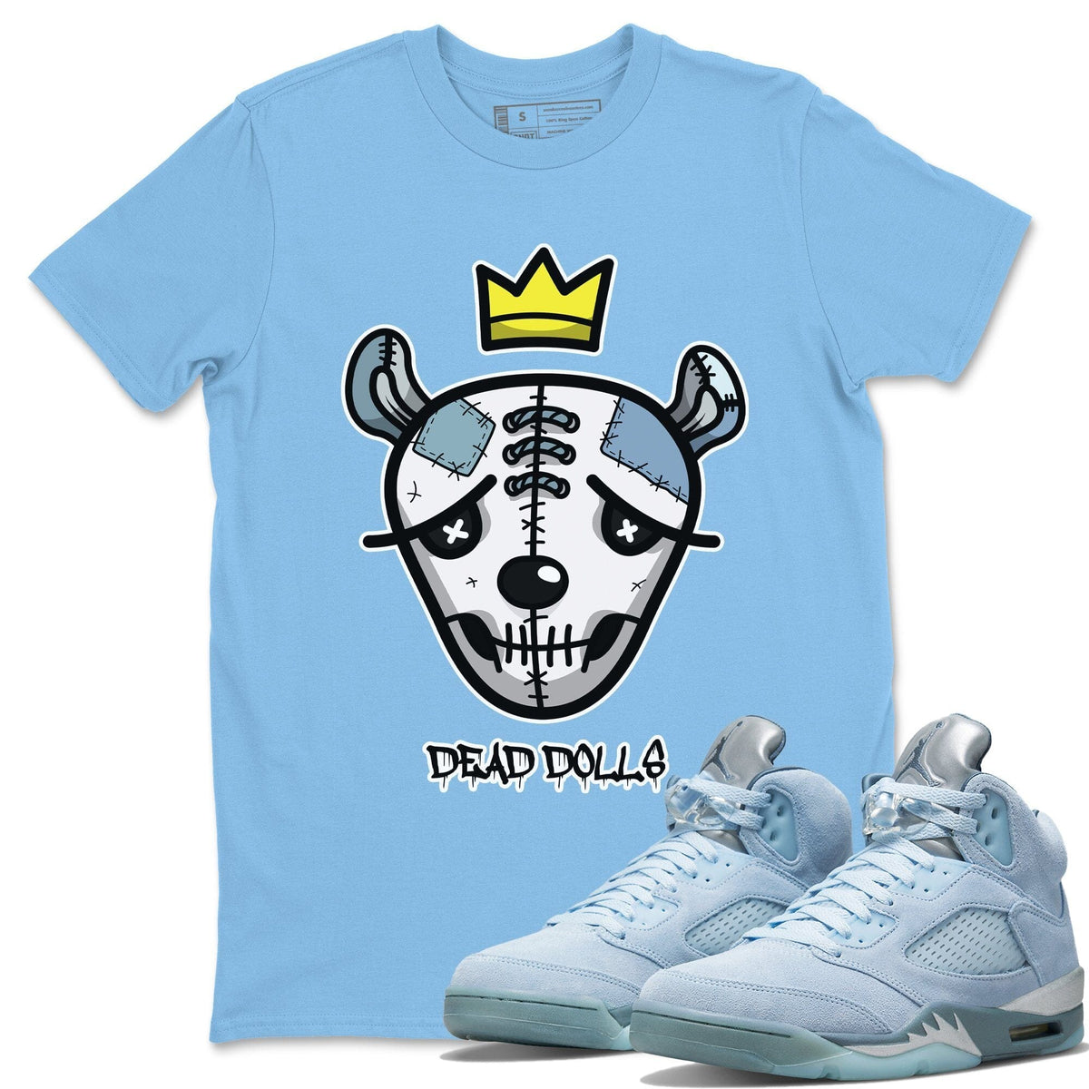 Jordan 5 Blue Bird Shirt To Match Jordans Dead Dolls Face Sneaker Tees Jordan 5 Blue Bird Drip Gear Zone Sneaker Matching Clothing Unisex Shirts