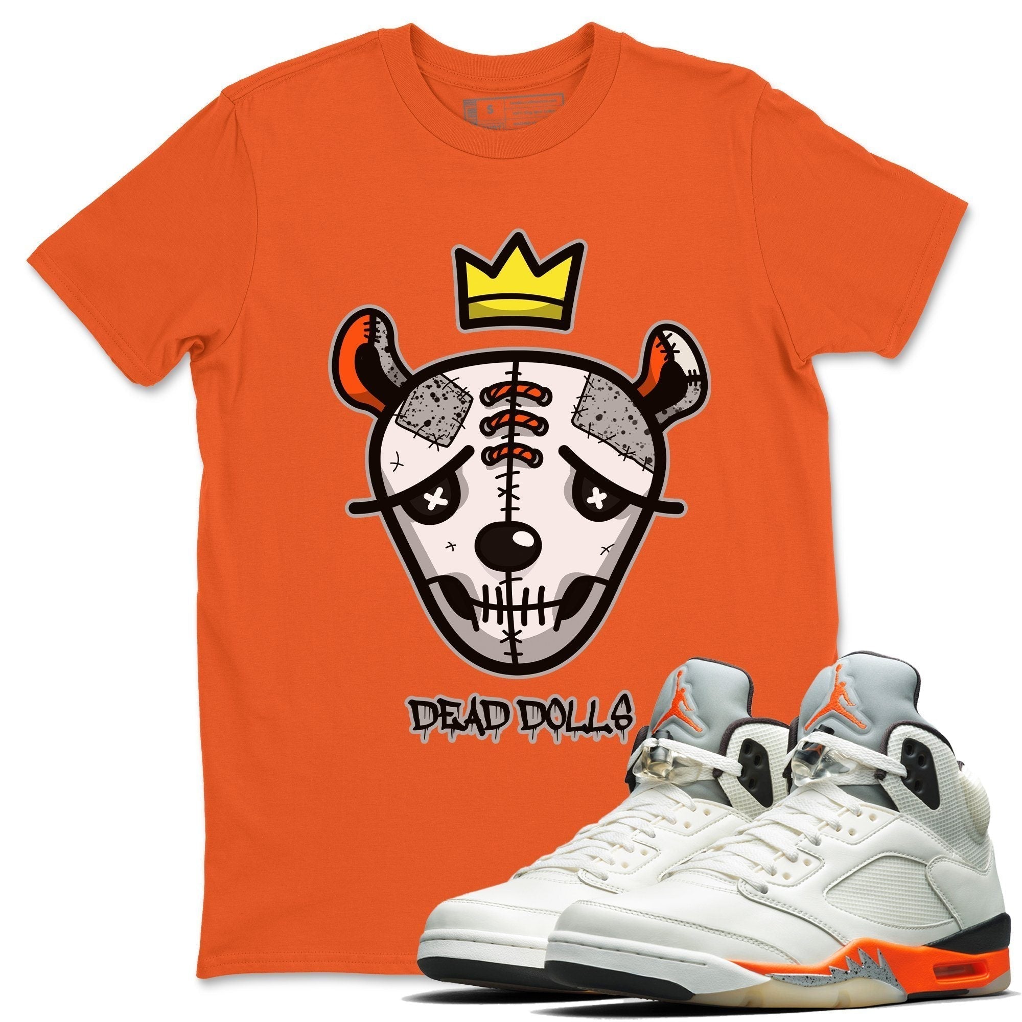 Jordan 5 Shattered Backboard Shirt To Match Jordans Dead Dolls Face Sneaker Tees Jordan 5 Shattered Backboard Drip Gear Zone Sneaker Matching Clothing Unisex Shirts