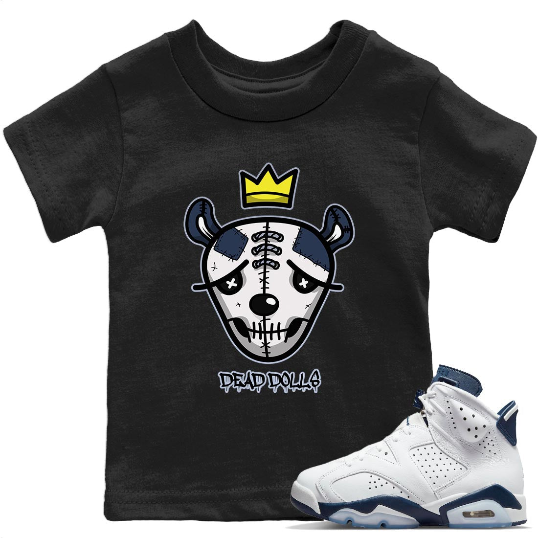 Jordan 6 Midnight Navy Sneaker Matching T-Shirt Dead Dolls Face Sneaker Tees Jordan 6 Midnight Navy Sneaker Release Tees Kids Shirts