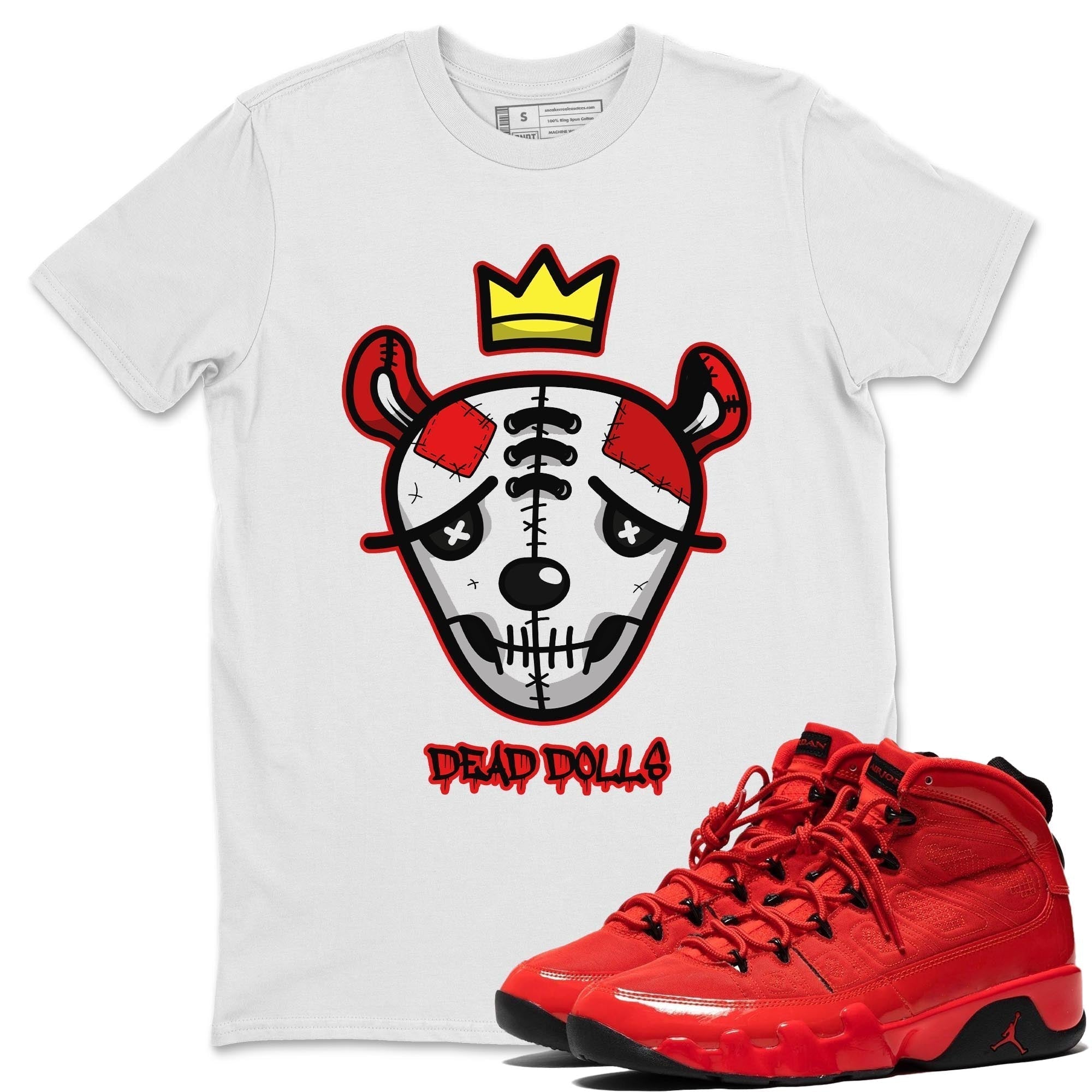 Jordan 9 Chile Red Shirt To Match Jordans Dead Dolls Face Sneaker Tees Jordan 9 Chile Red Drip Gear Zone Sneaker Matching Clothing Unisex Shirts