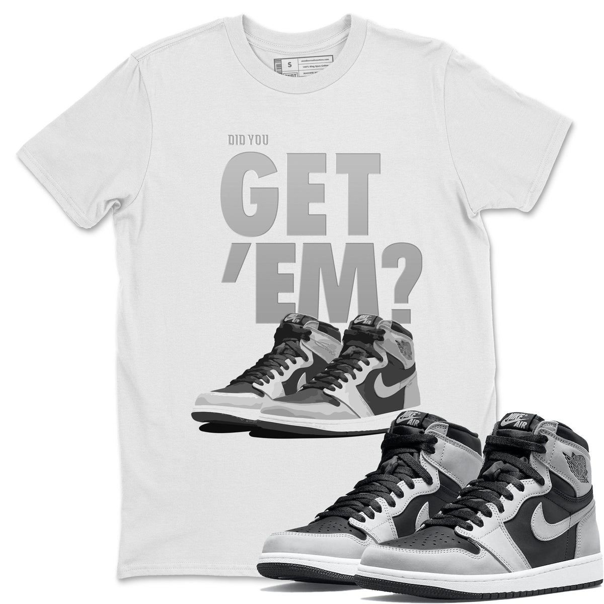 Jordan 1 Shadow 2.0 Shirt To Match Jordans Did You Get Em Drip Gear Zone Sneaker Tees Jordan 1 Shadow 2.0 Drip Gear Zone Drip Gear Zone Sneaker Matching Clothing Unisex Shirts