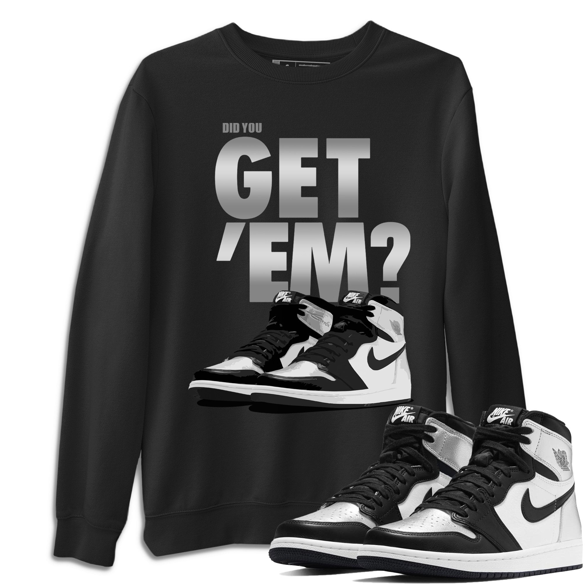Jordan 1 Silver Toe Shirt To Match Jordans Did You Get Em Drip Gear Zone Sneaker Tees Jordan 1 Silver Toe Drip Gear Zone Drip Gear Zone Sneaker Matching Clothing Unisex Shirts