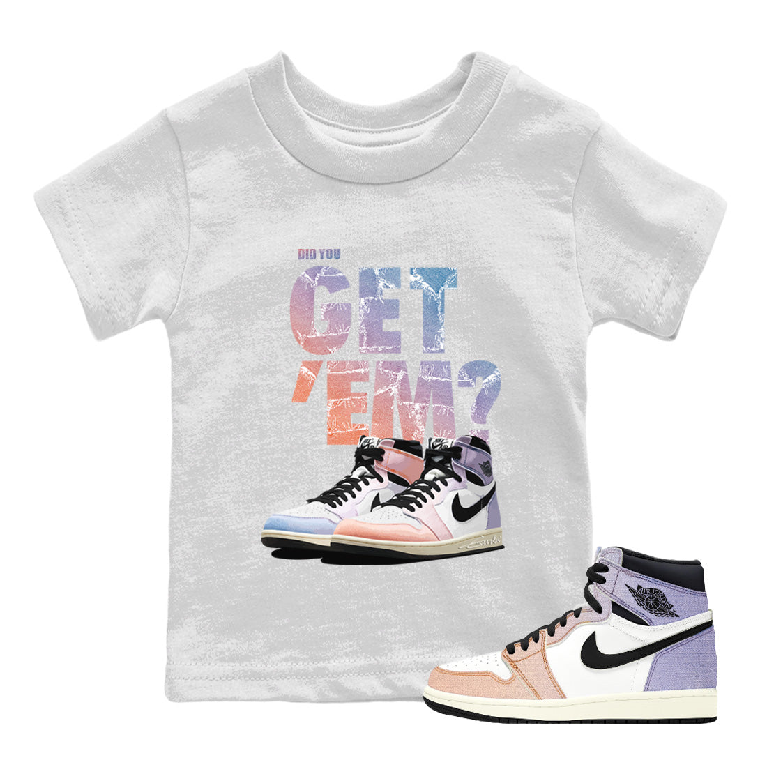 Air Jordan 1 Retro Skyline Shirt To Match Jordans Did You Get 'Em Drip Gear Zone Sneaker Tees Air Jordan 1 Retro High OG Skyline Drip Gear Zone Drip Gear Zone Sneaker Matching Clothing Kids Shirts To Match Jordan White 1