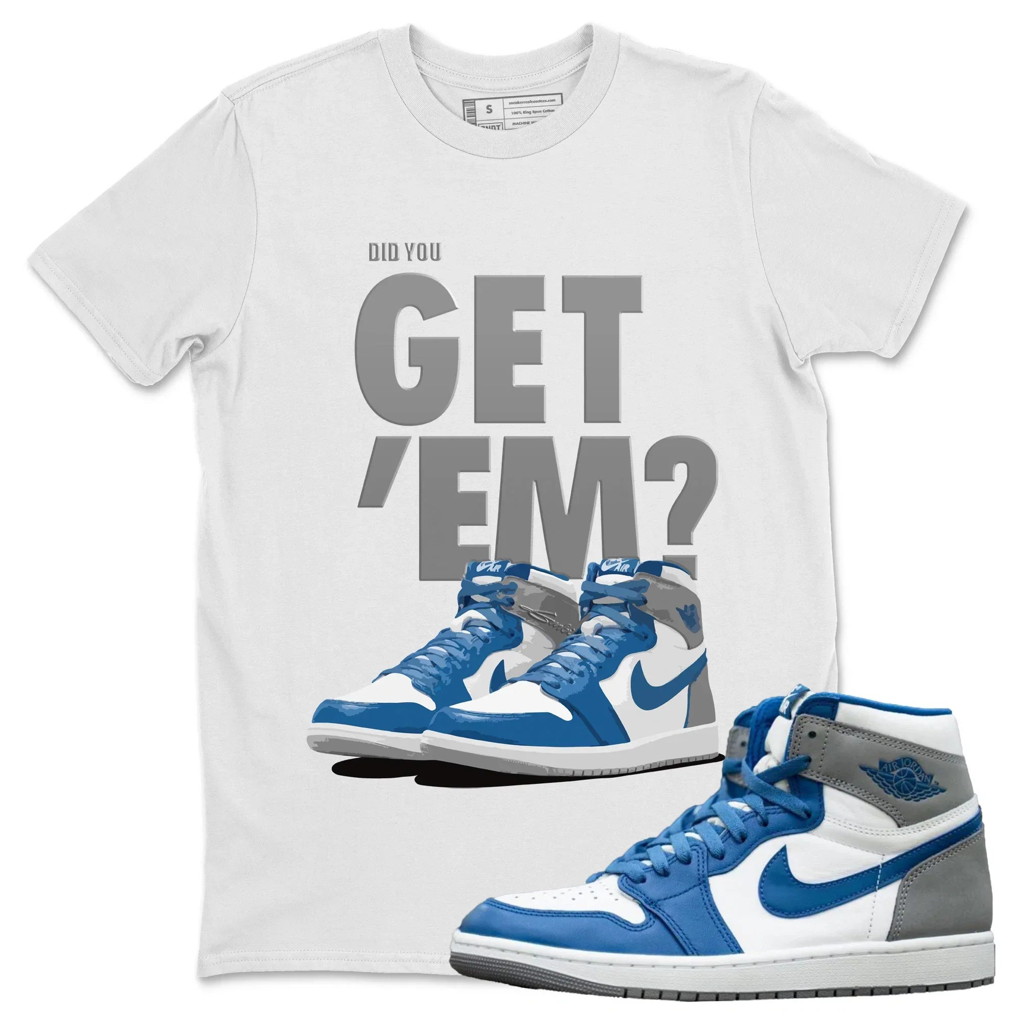 Jordan 1 True Blue Shirt To Match Jordans Did You Get 'Em Drip Gear Zone Sneaker Tees Jordan 1 True Blue Drip Gear Zone Drip Gear Zone Sneaker Matching Clothing Unisex Shirts