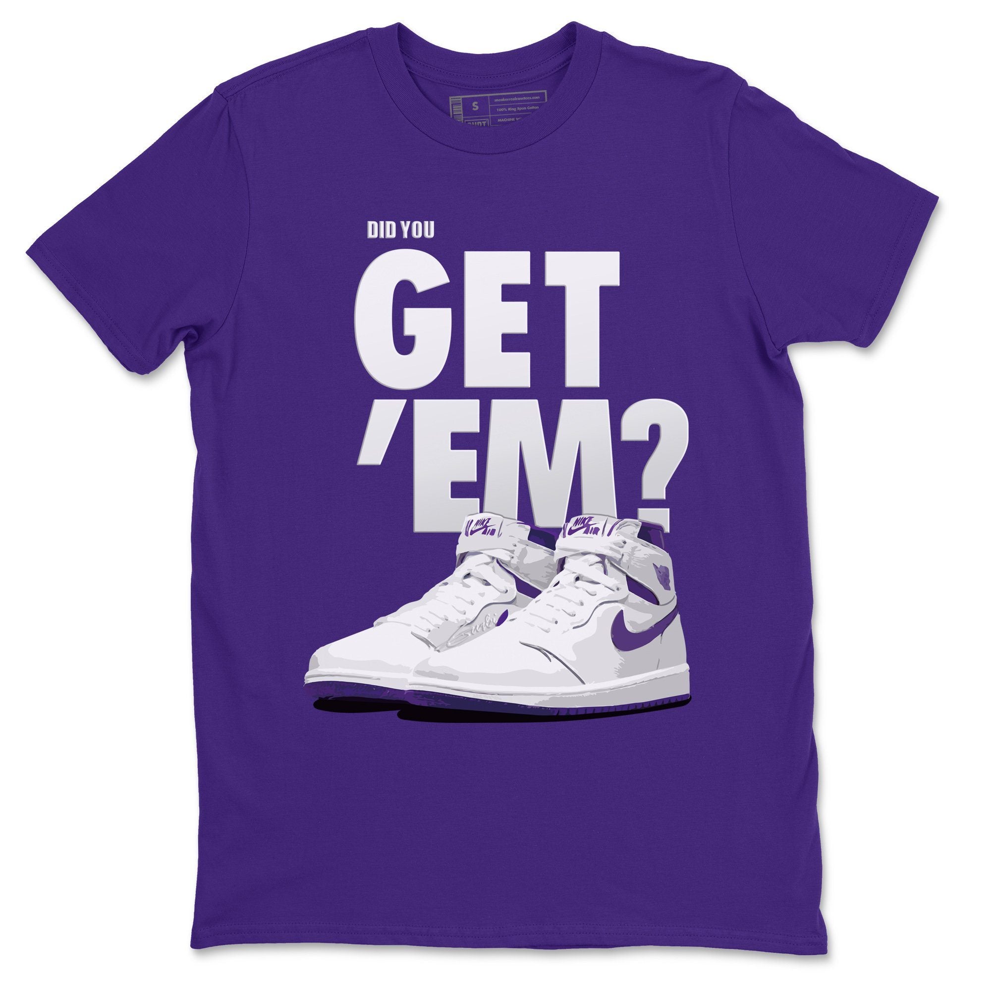 Jordan 1 WMNS Court Purple Shirt To Match Jordans Did You Get Em Drip Gear Zone Sneaker Tees Jordan 1 WMNS Court Purple Drip Gear Zone Drip Gear Zone Sneaker Matching Clothing Unisex Shirts