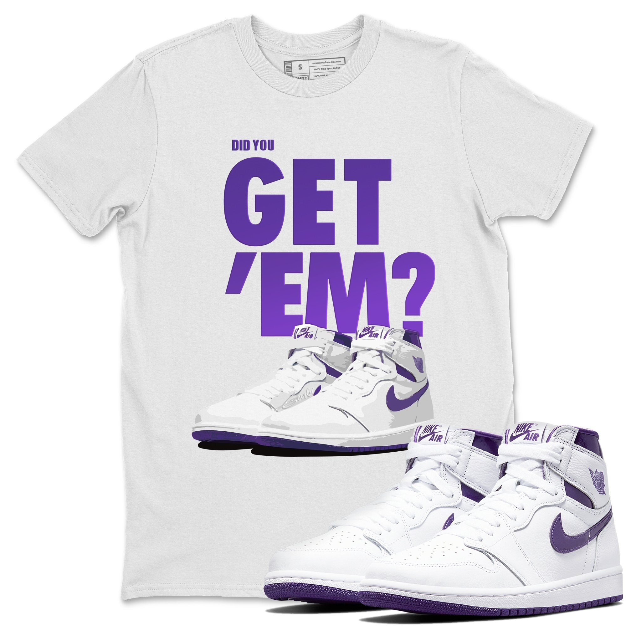 Jordan 1 WMNS Court Purple Shirt To Match Jordans Did You Get Em Drip Gear Zone Sneaker Tees Jordan 1 WMNS Court Purple Drip Gear Zone Drip Gear Zone Sneaker Matching Clothing Unisex Shirts