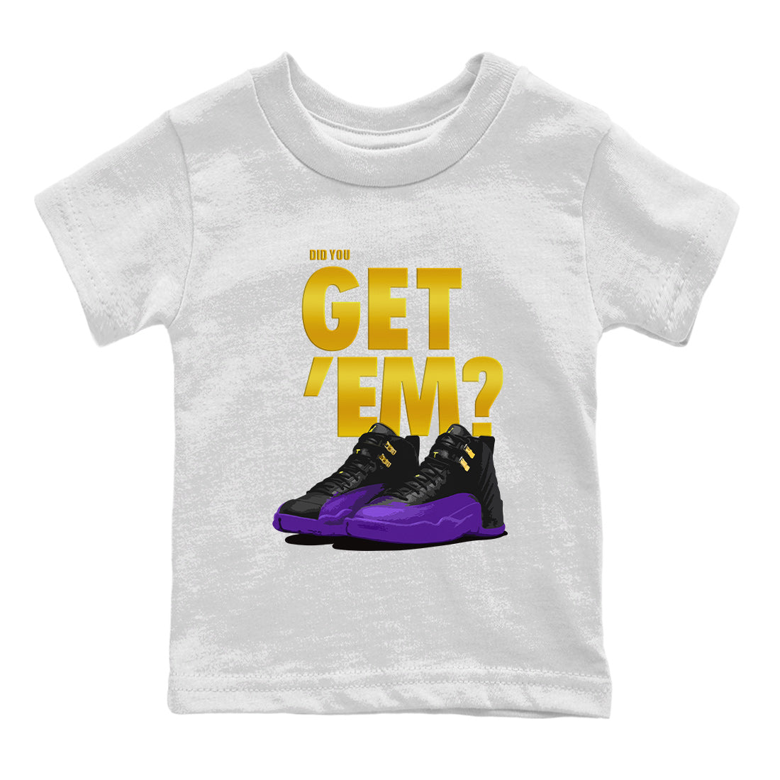 Air Jordan 12 Field Purple Sneaker Match Tees Did You Get 'Em 12s Field Purple Tees Drip Gear Zone Sneaker Matching Clothing Kids Shirts To Match Jordan White 2